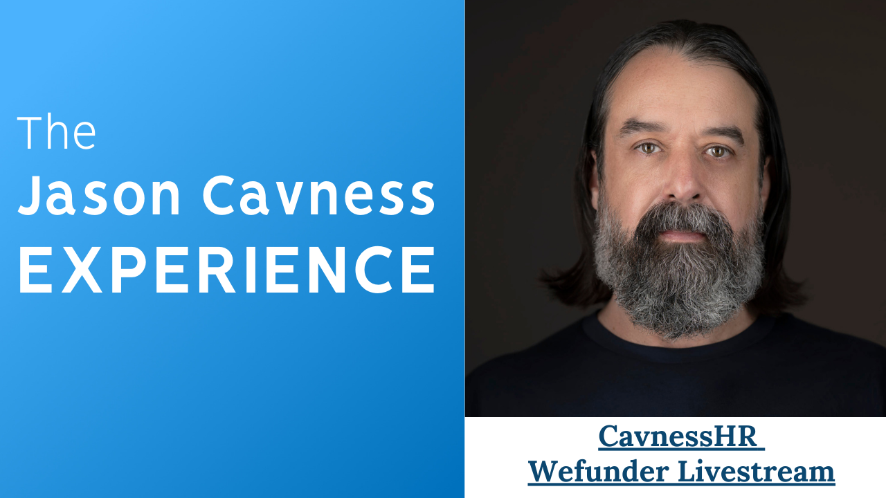 🎙 The Jason Cavness Experience: Wefunder Livestream Hosted by Sierra Clouse