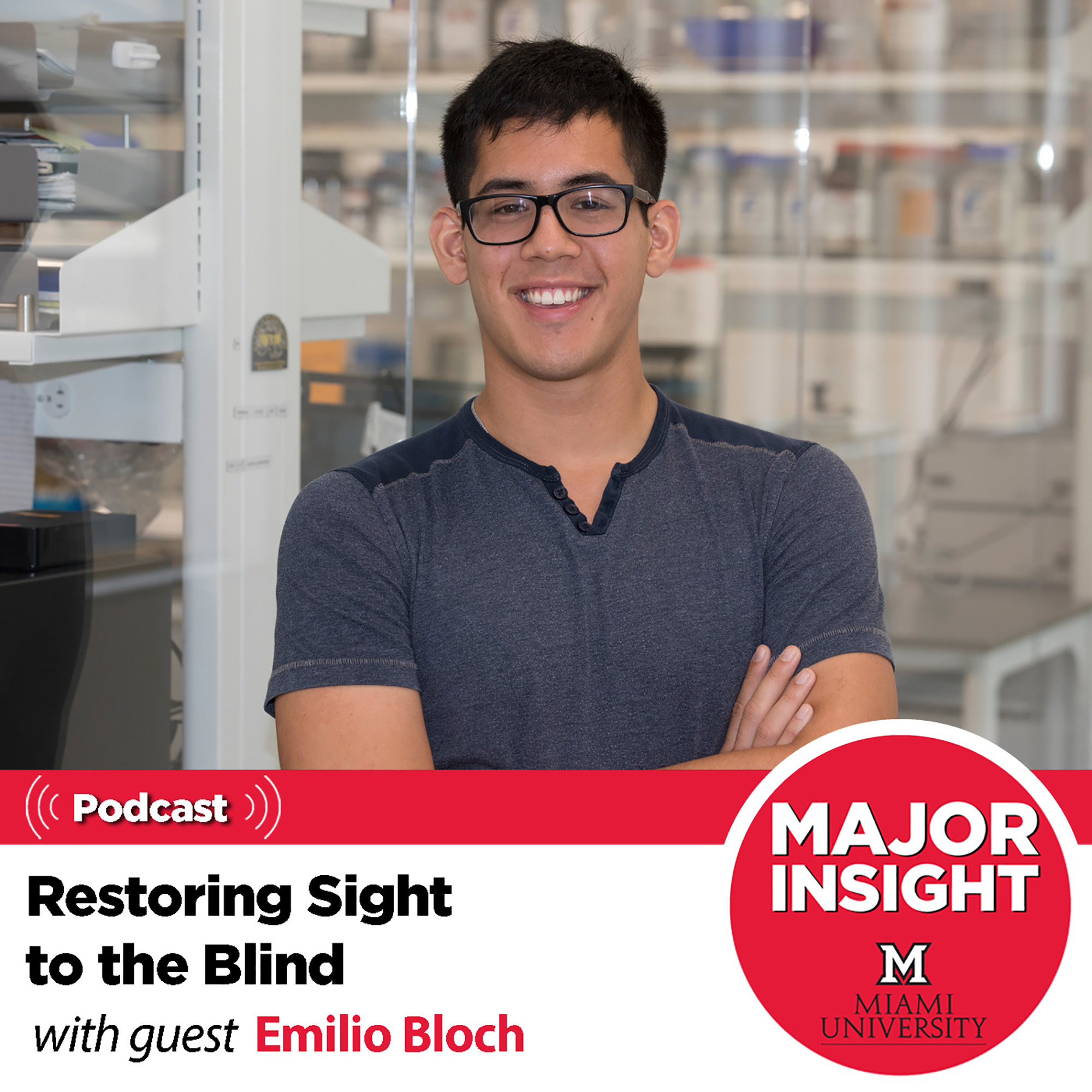 Restoring Sight to the Blind  |  Ep.2
