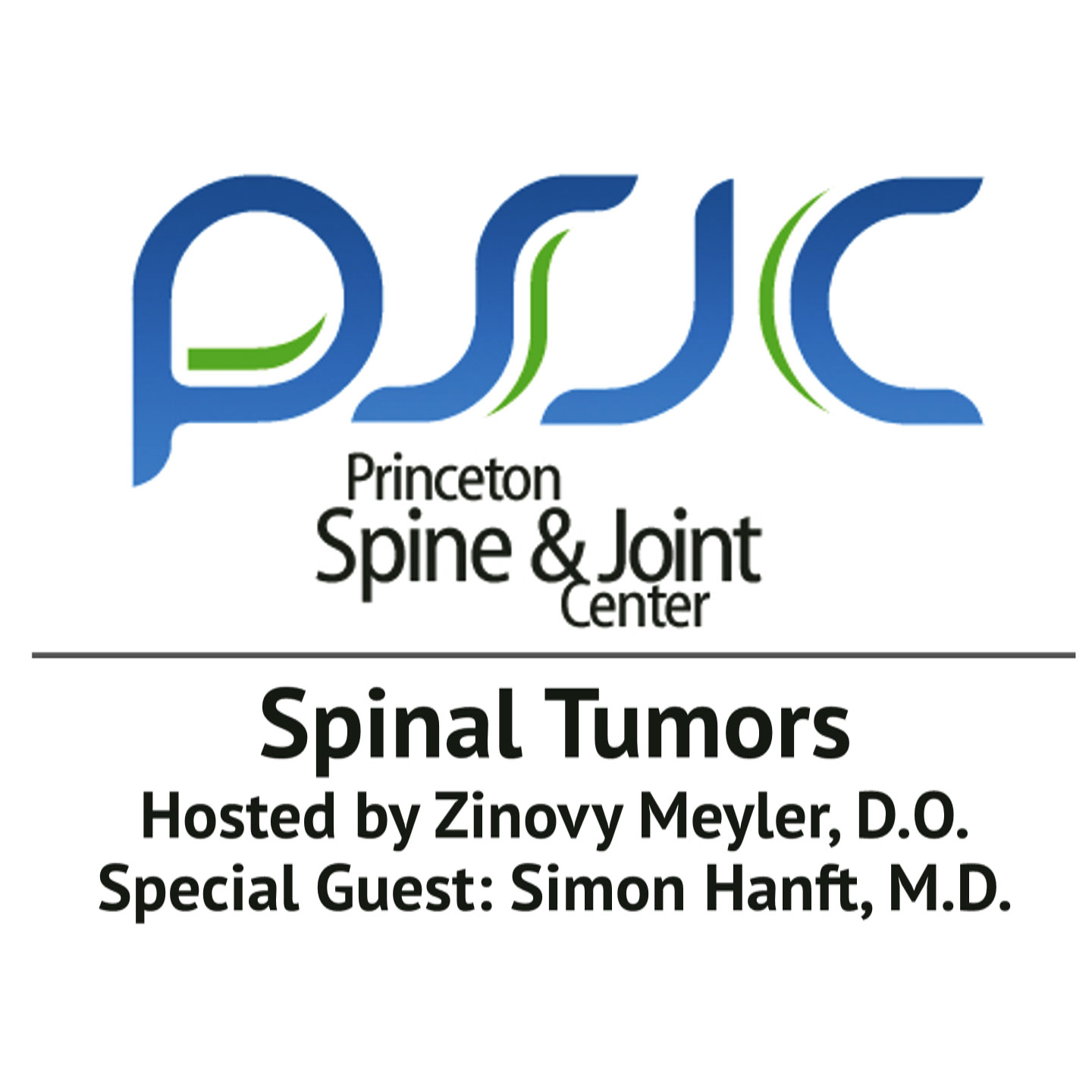 Spinal Tumors - Princeton Spine And Joint Center Podcast