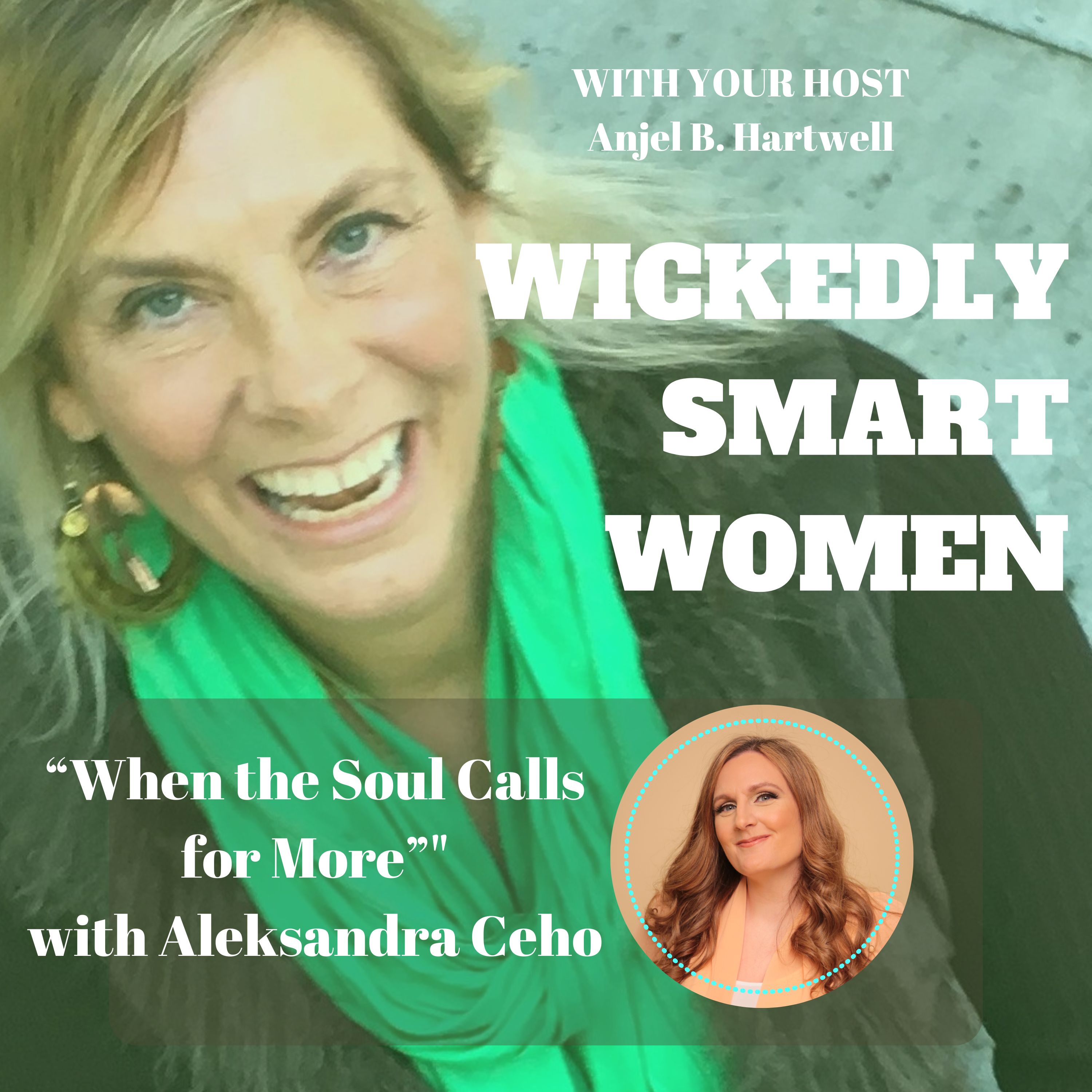 When the Soul Calls for More with Aleksandra Ceho – Ep.360