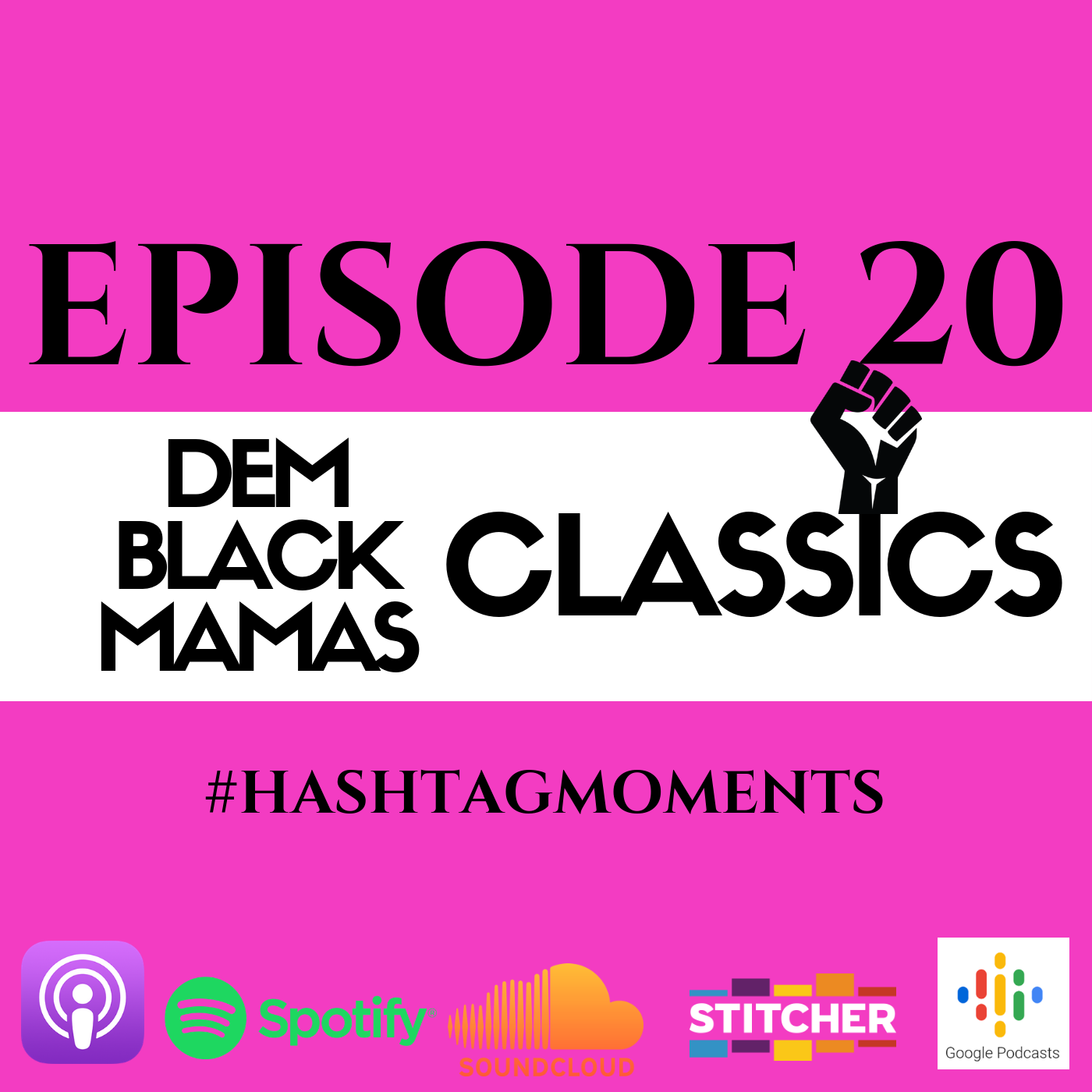 Dem Black Mamas Podcast