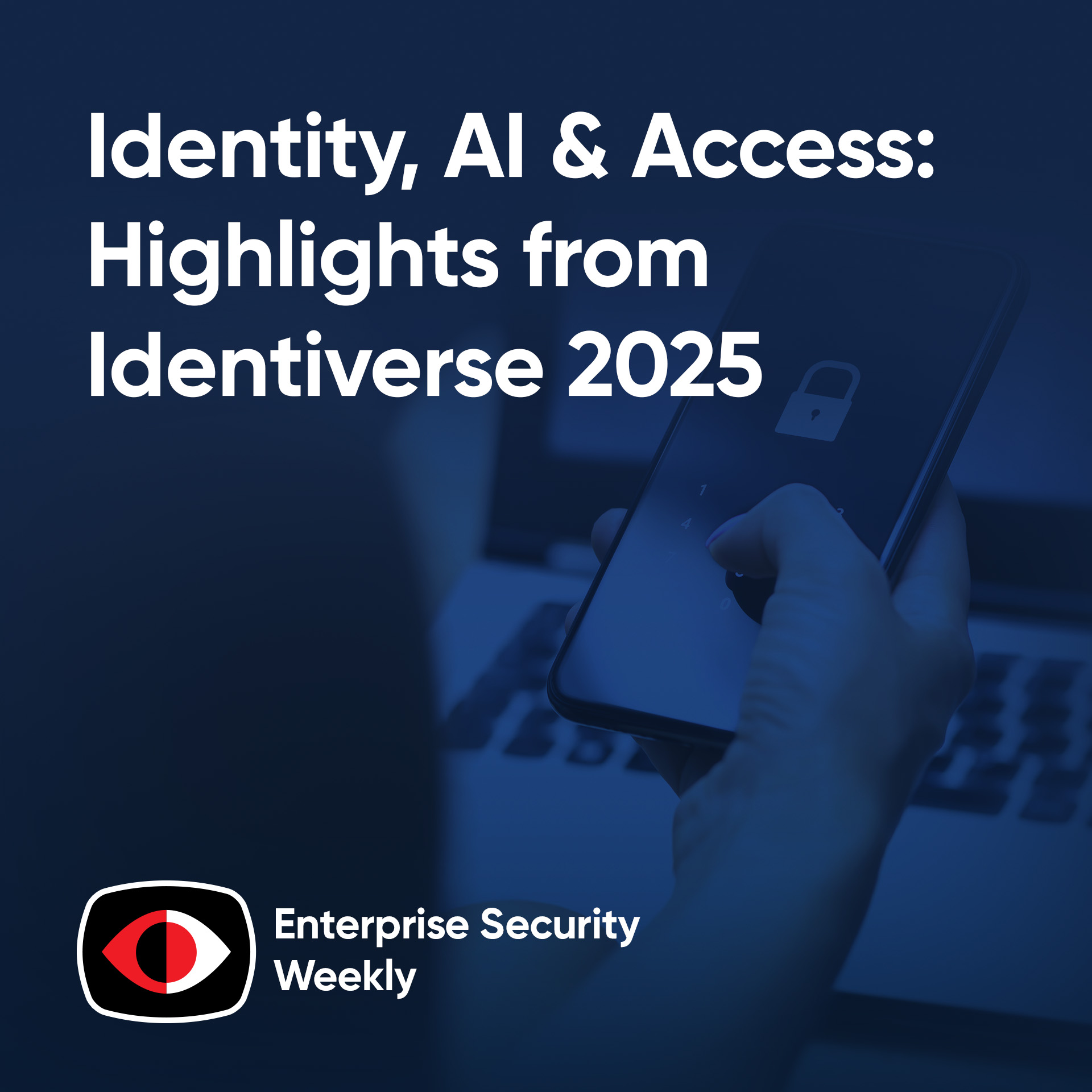 Enterprise Security Weekly (Video)