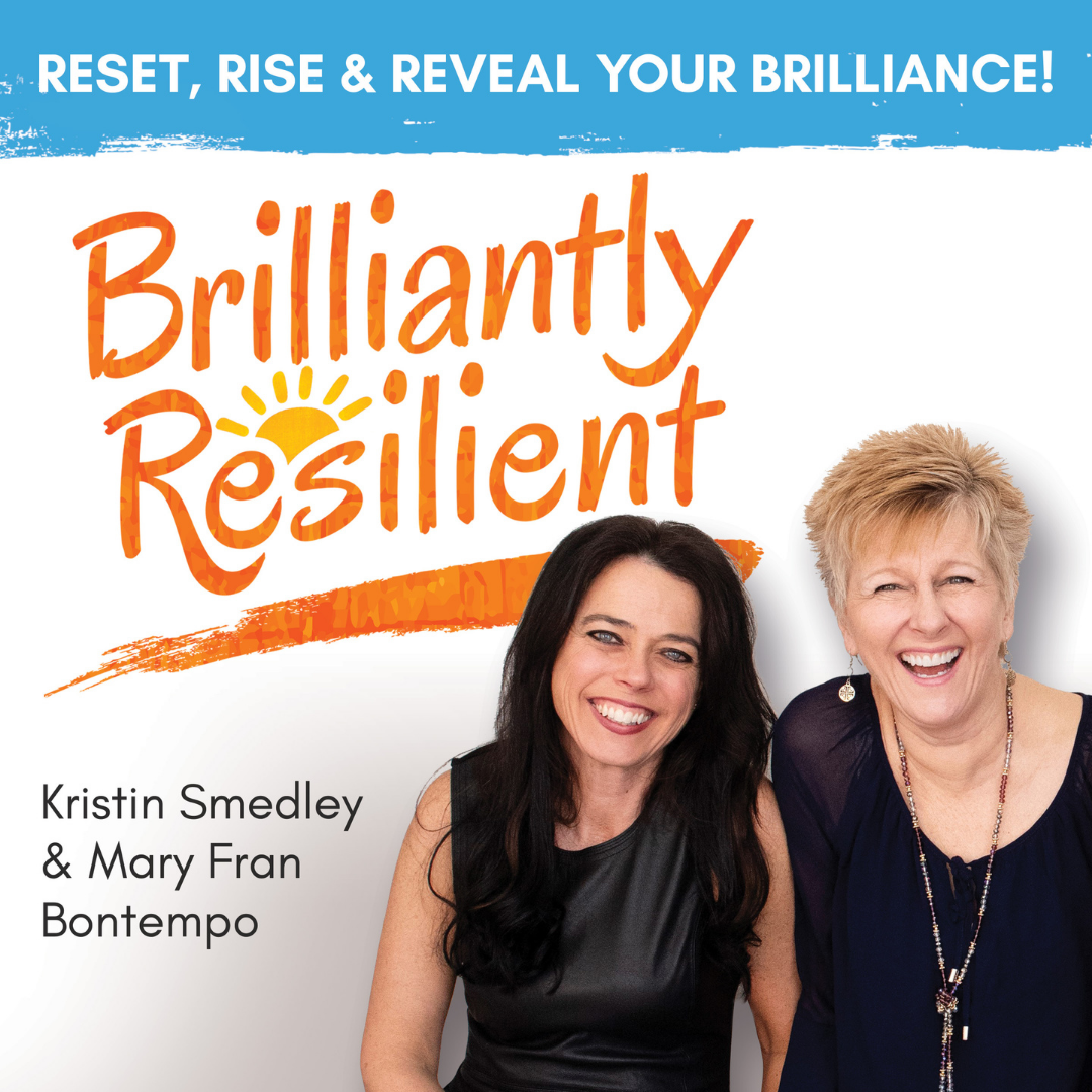 Brilliantly Resilient