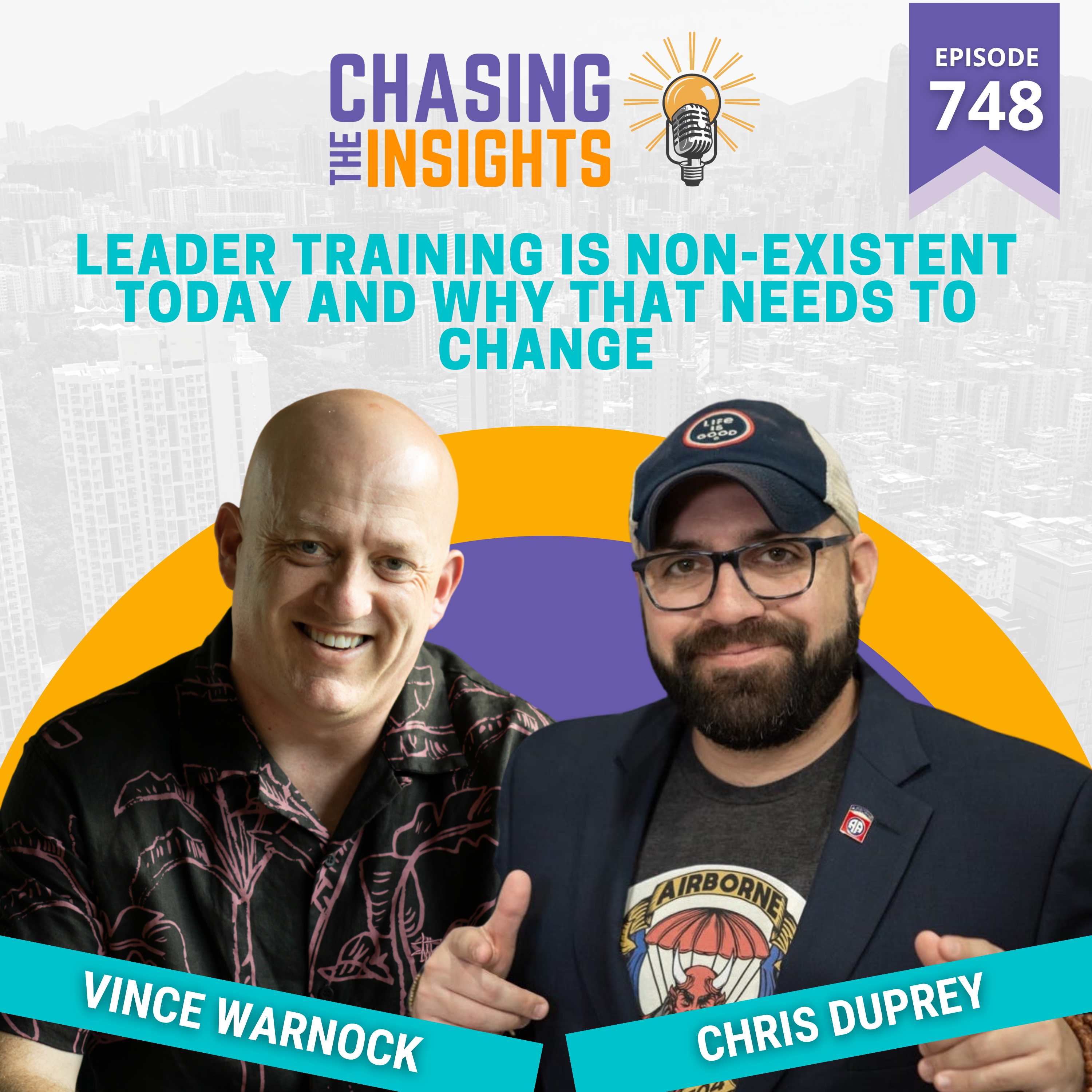 EP748 - Chris Duprey on how leader training is non-existent today and why that needs to change