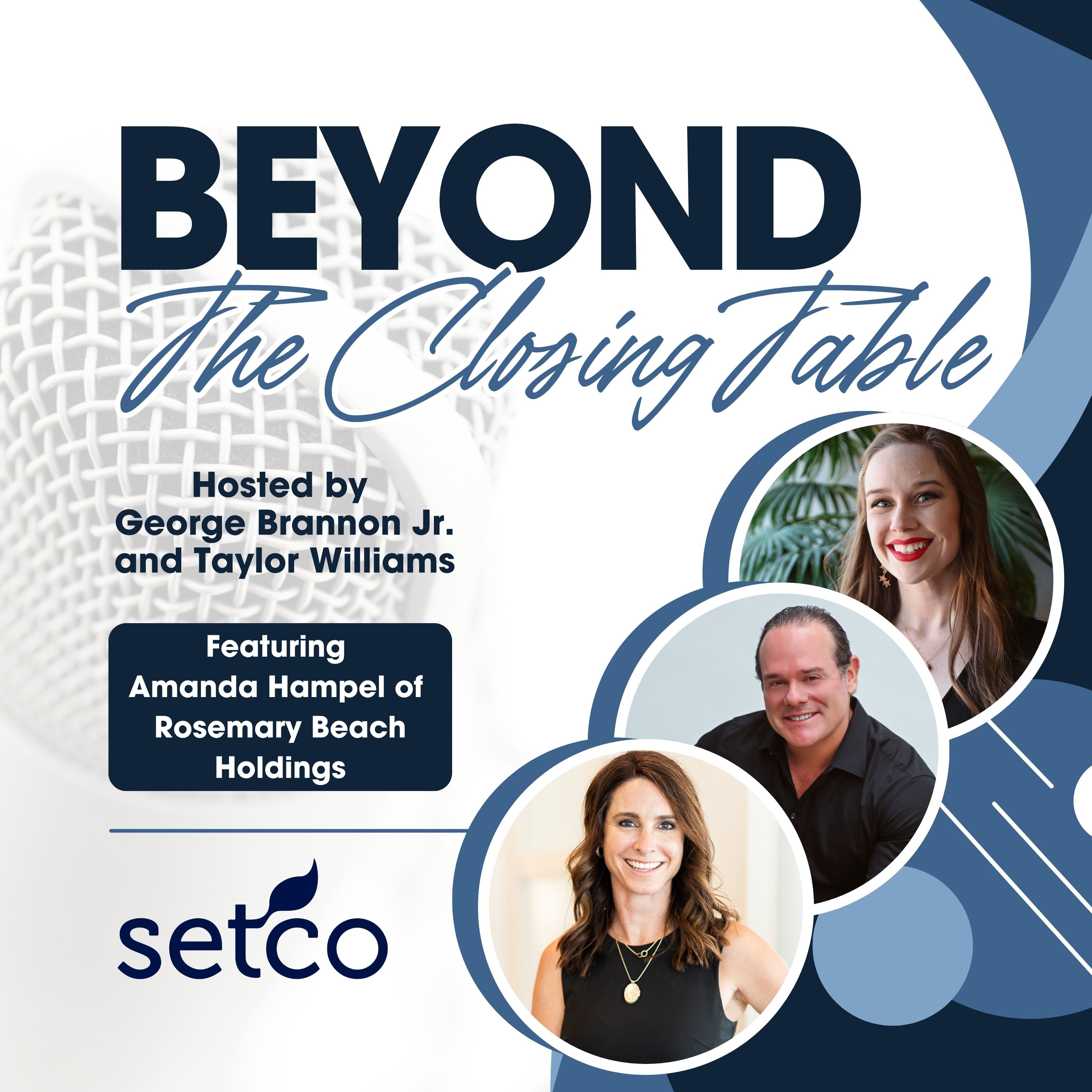 Beyond the Closing Table with Setco Services