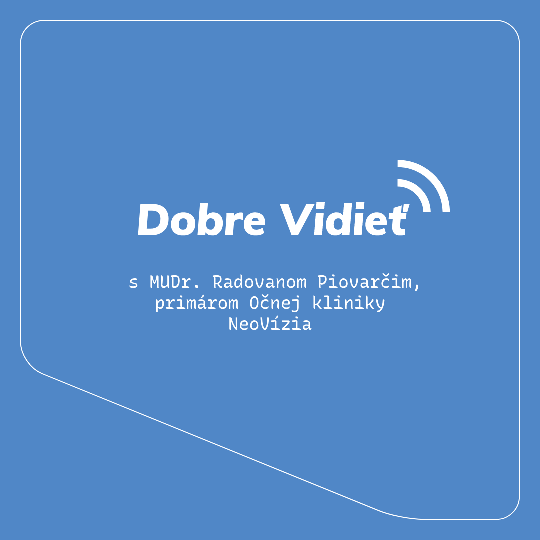 DOBRE VIDIEŤ