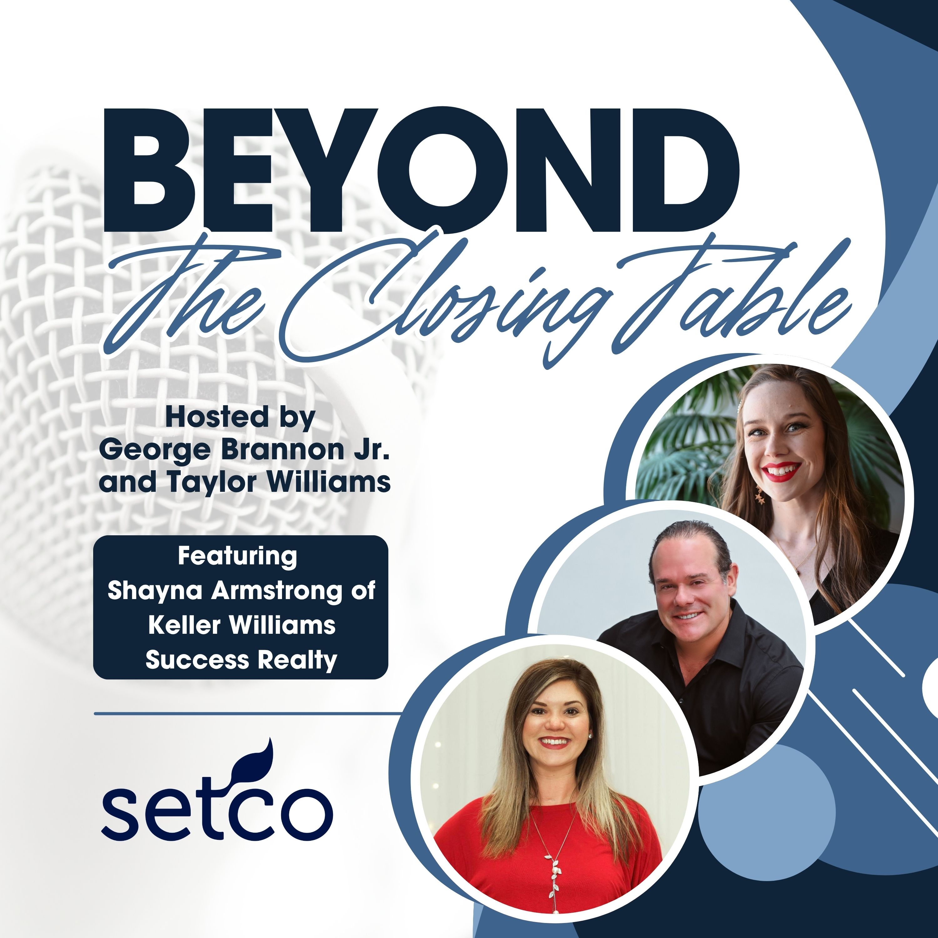 Beyond the Closing Table with Setco Services