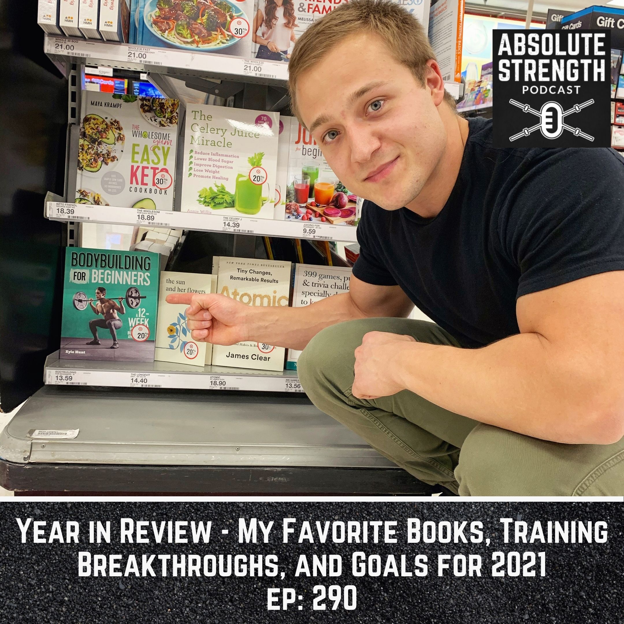290: My Favorite Books and Training Breakthroughs of 2020