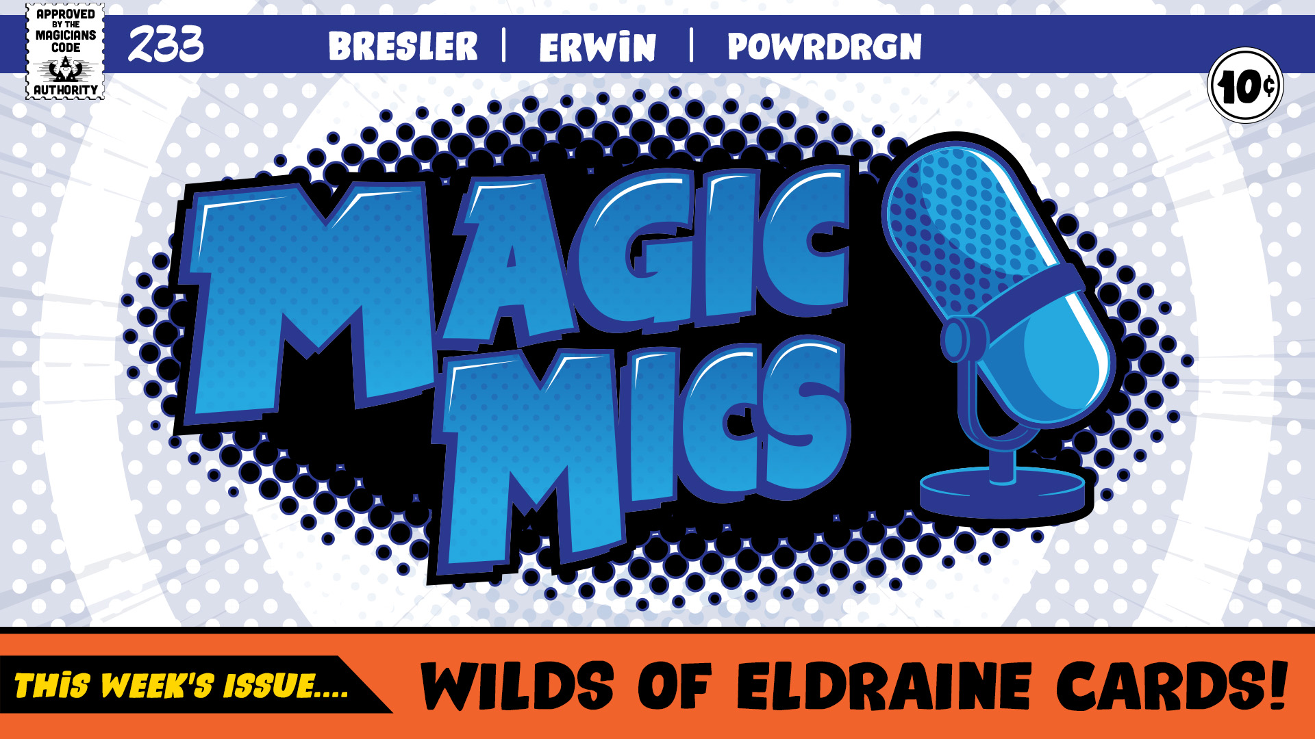 Magic Mics Podcast