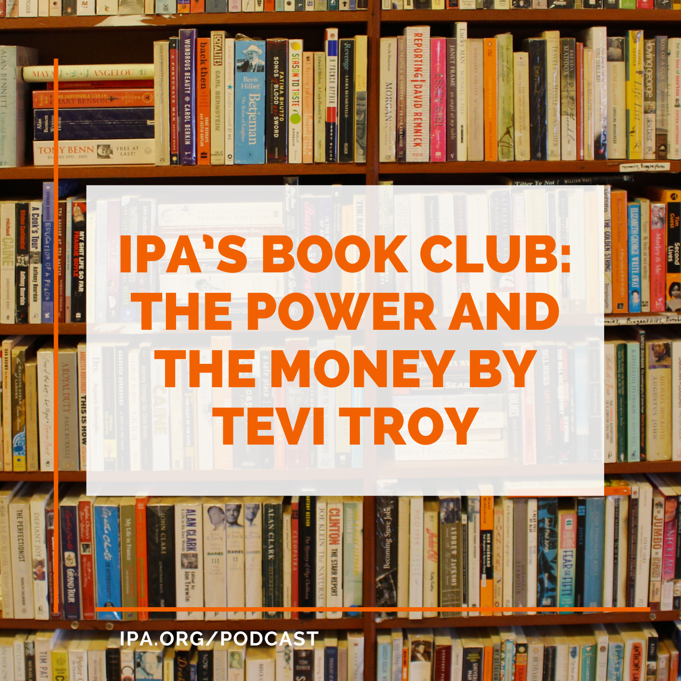 IPA’s Book Club: The Power and the Money By Tevi Troy