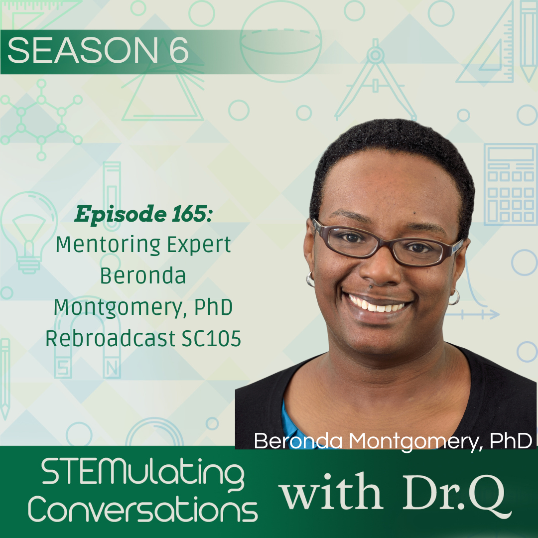 SC166: Mentoring Expert Beronda Montgomery, PhD Rebroadcast SC105