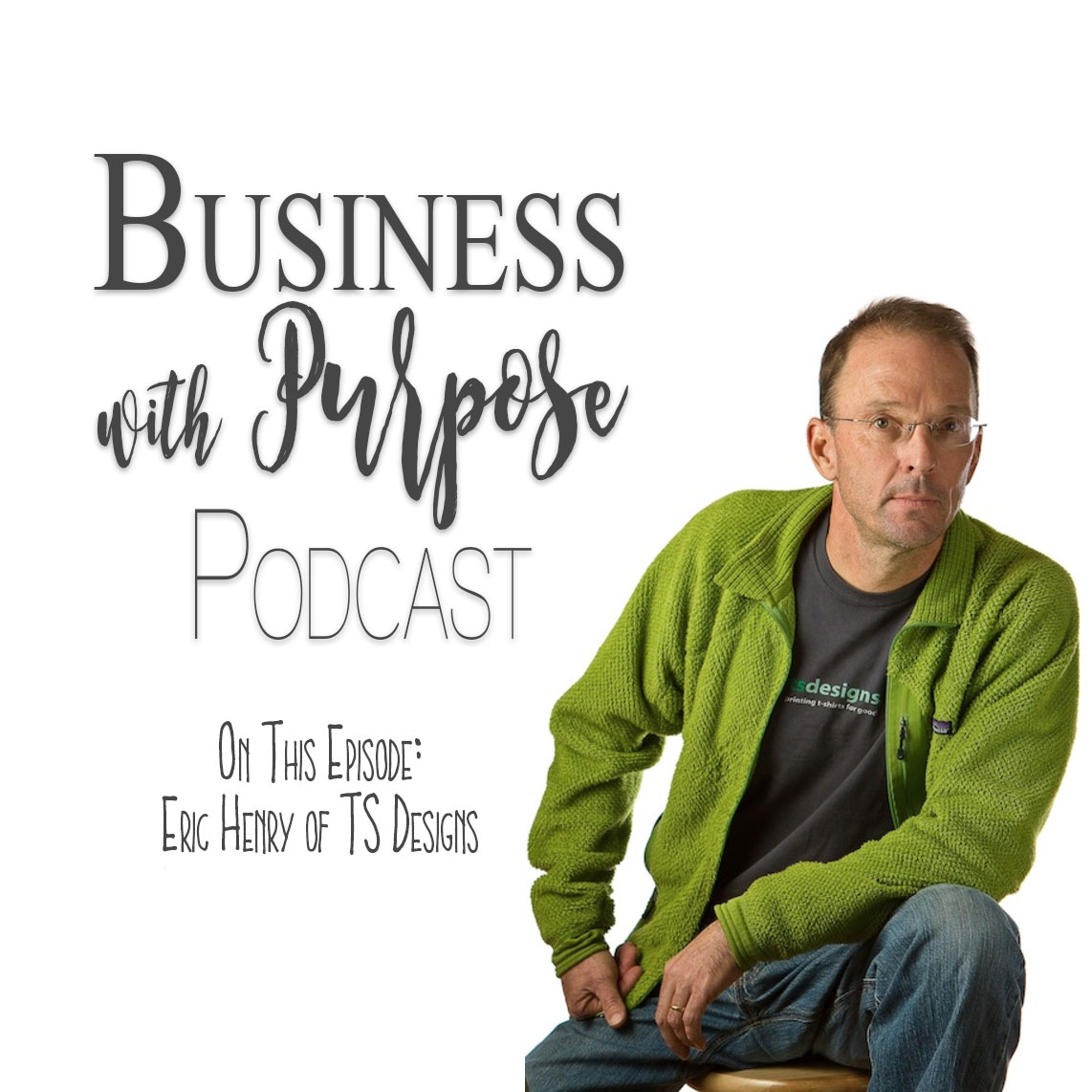 EP 15: Eric Henry – TS Designs