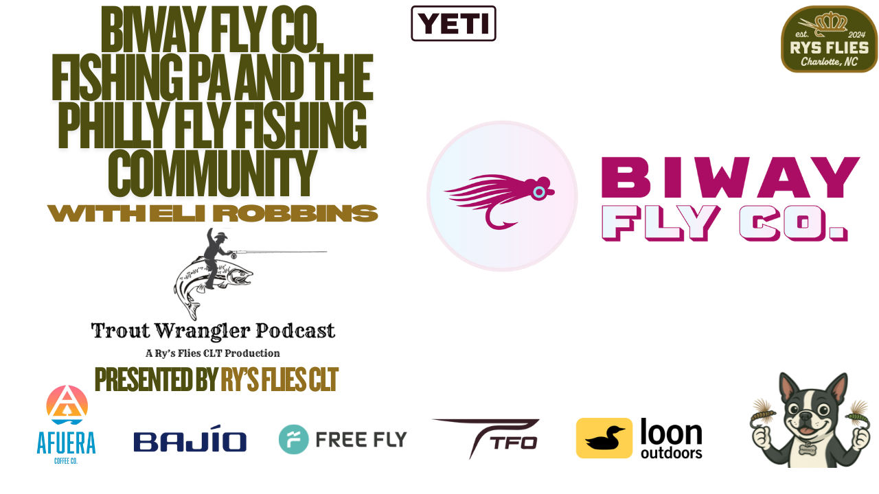 Trout Wrangler Podcast Season 2, Ep. 70: Opening a Fly Shop in Philly & Building Community with Eli