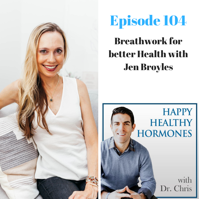 104: Breathwork for better Health with Jen Broyles