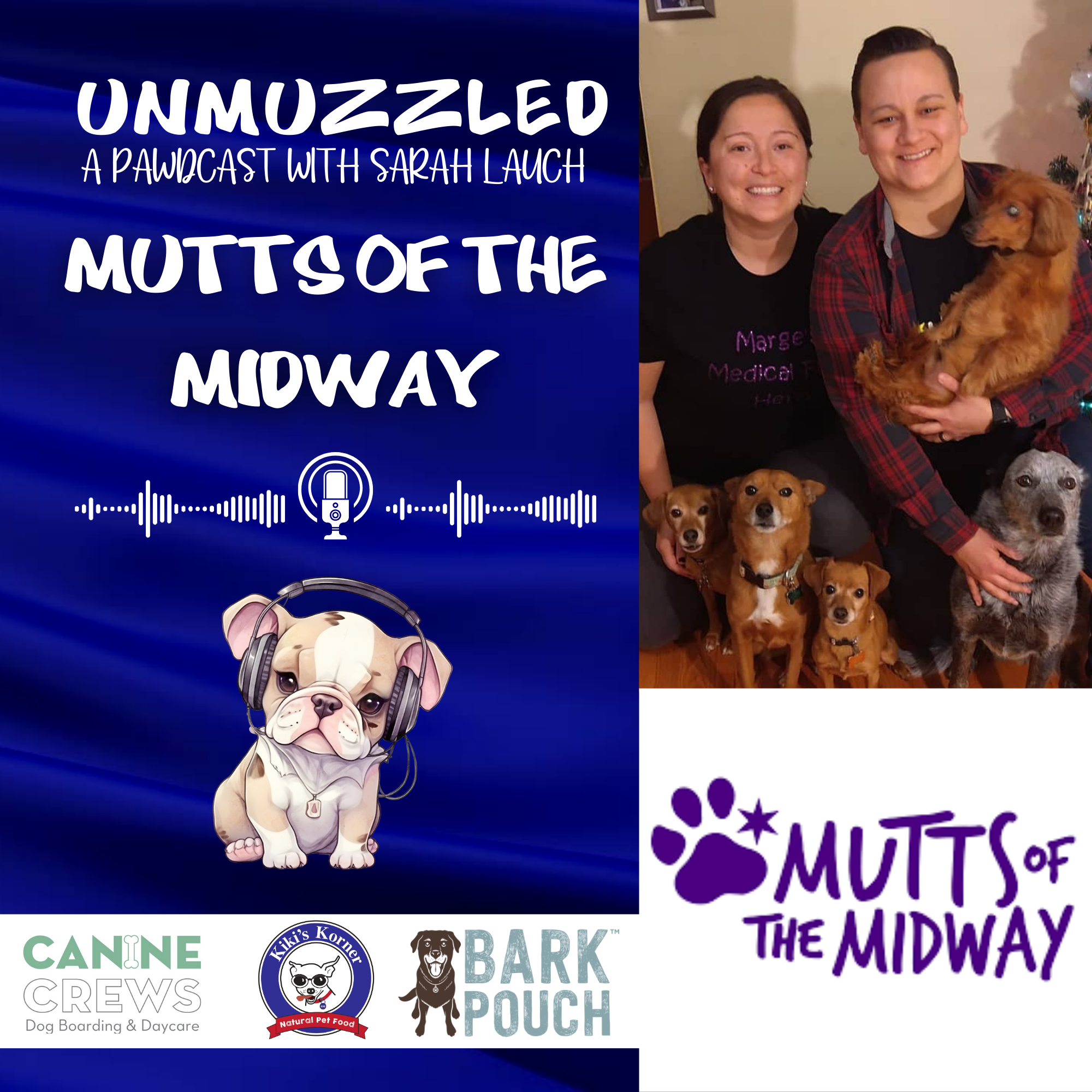 Unmuzzled: A Pawdcast with Sarah Lauch