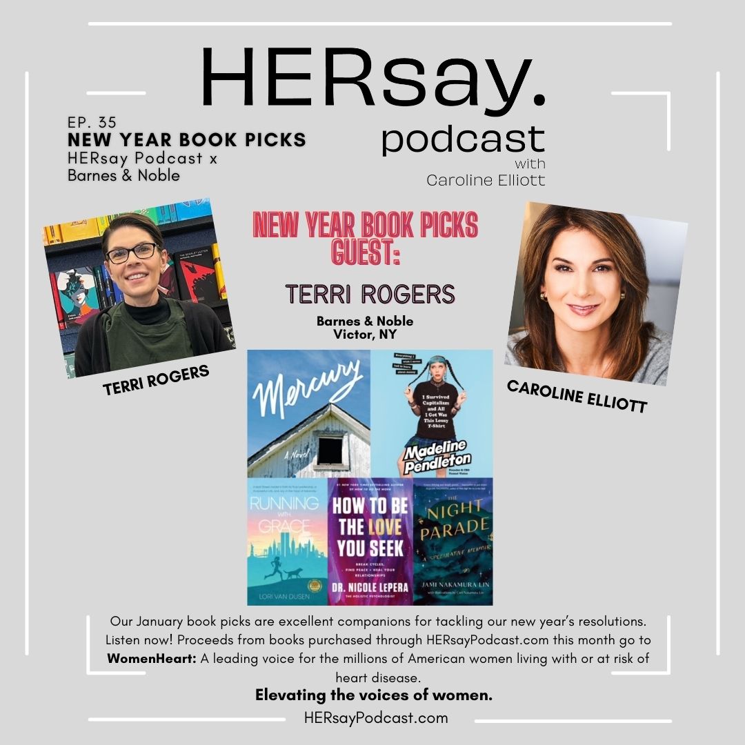 HERsay Podcast x Barnes & Noble New Year Picks HERsay Podcast x Barnes & Noble New Year Picks