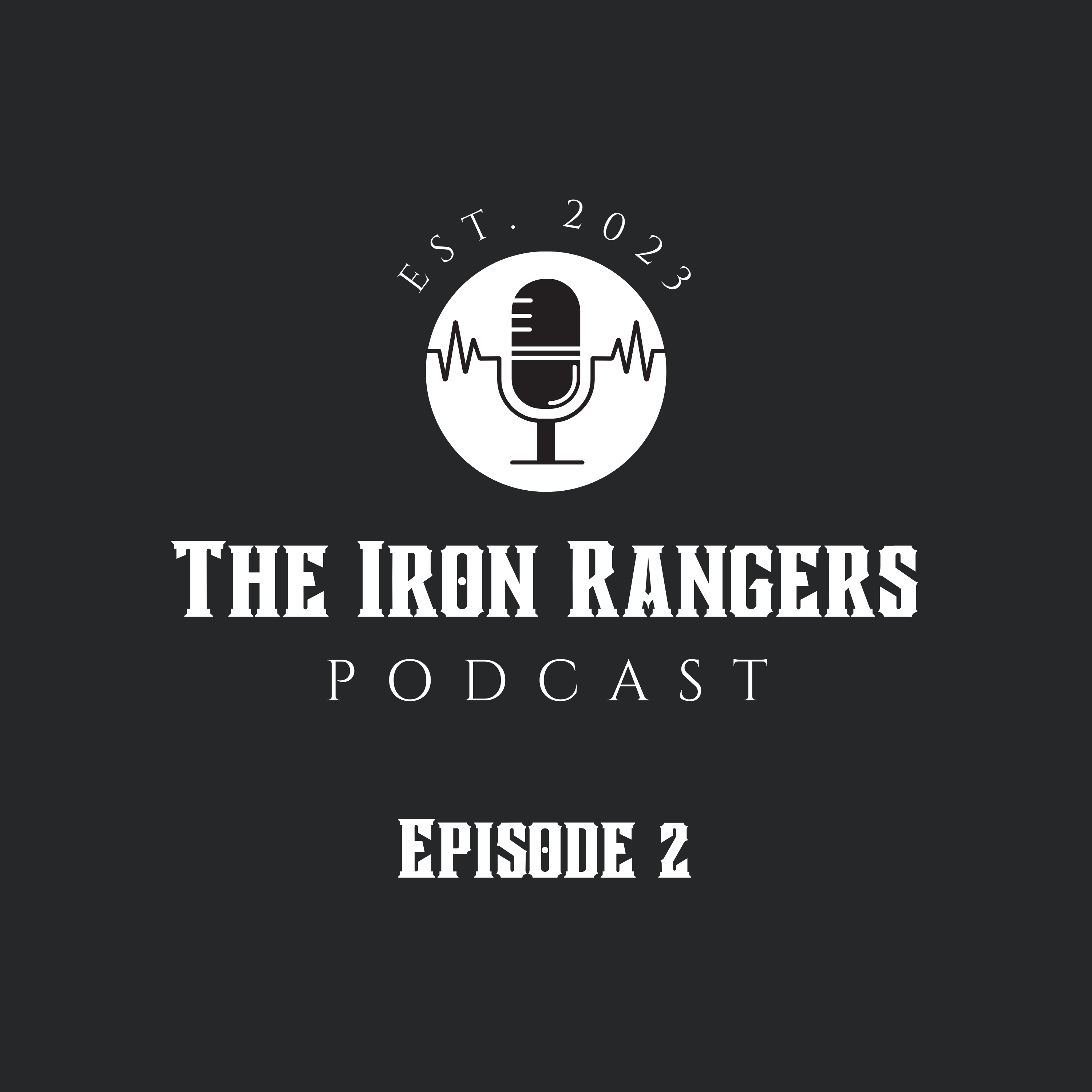 Iron Rangers Podcast