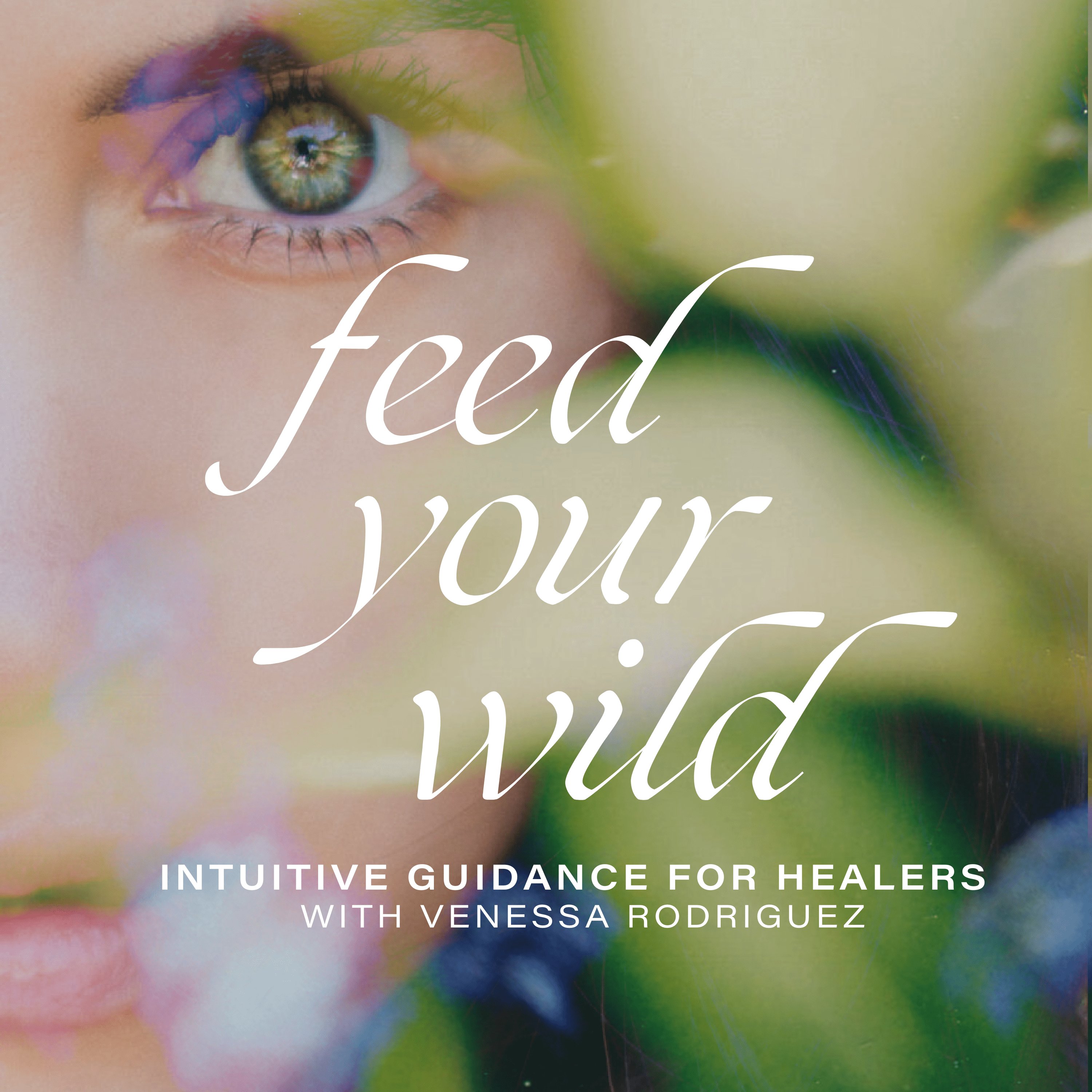 Feed Your Wild- Intuitive Healing, Akashic Records, Astrology for Healers, Holistic Healing