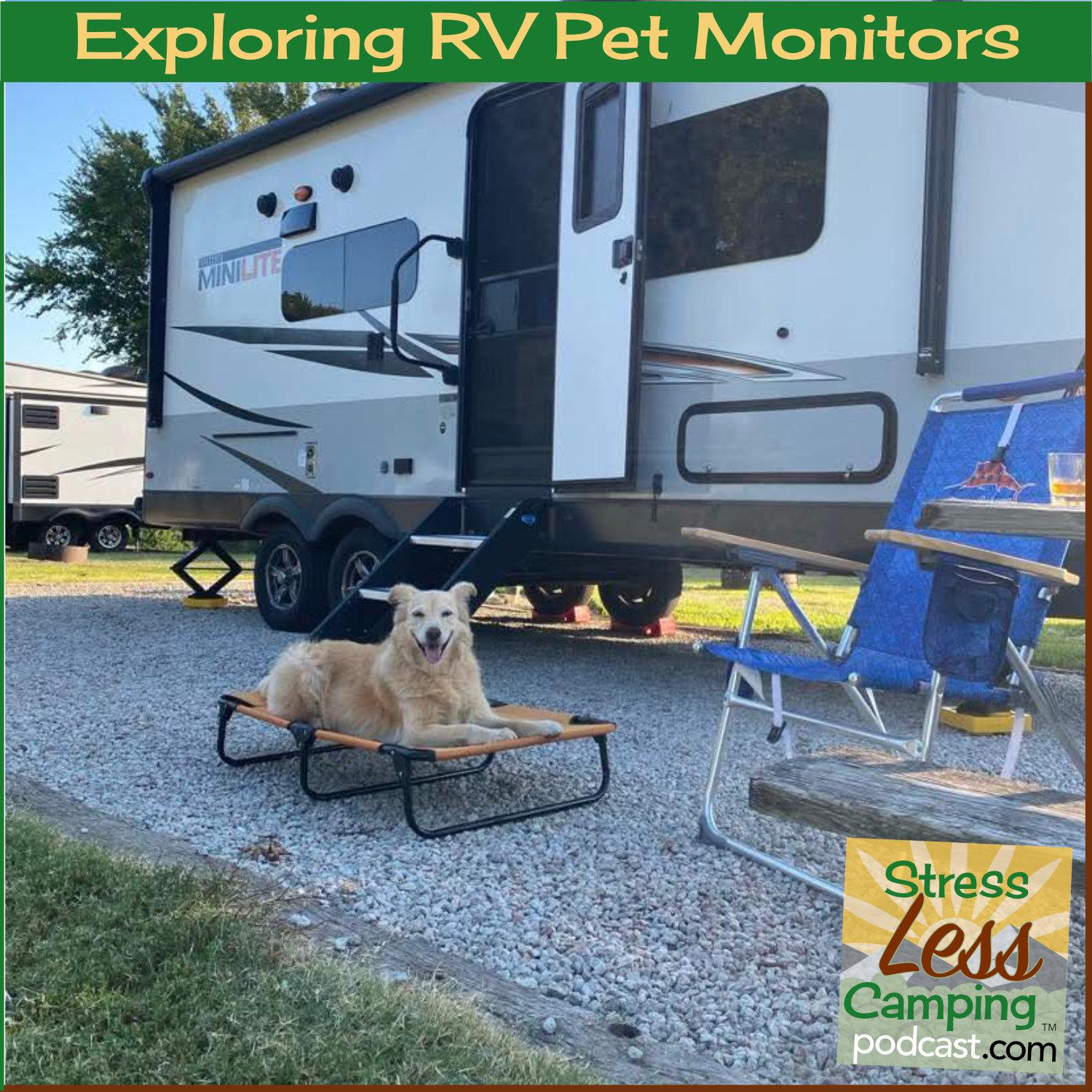 Exploring pet monitors for your RV - podcast 285