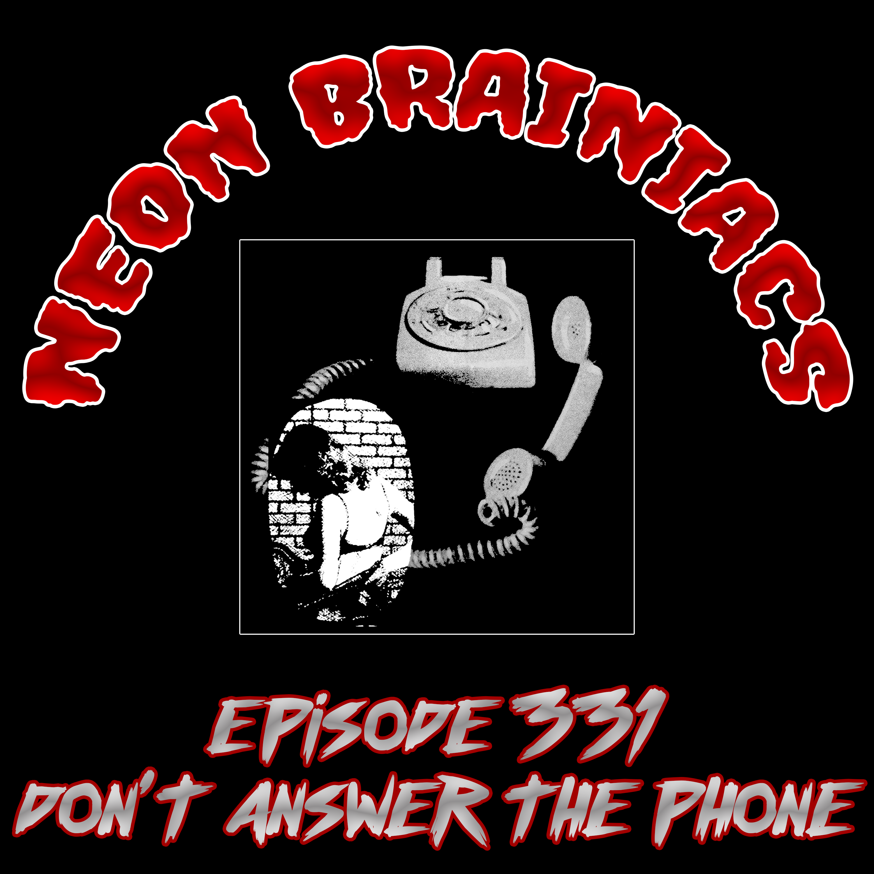 331 - Don't Answer The Phone (1980)