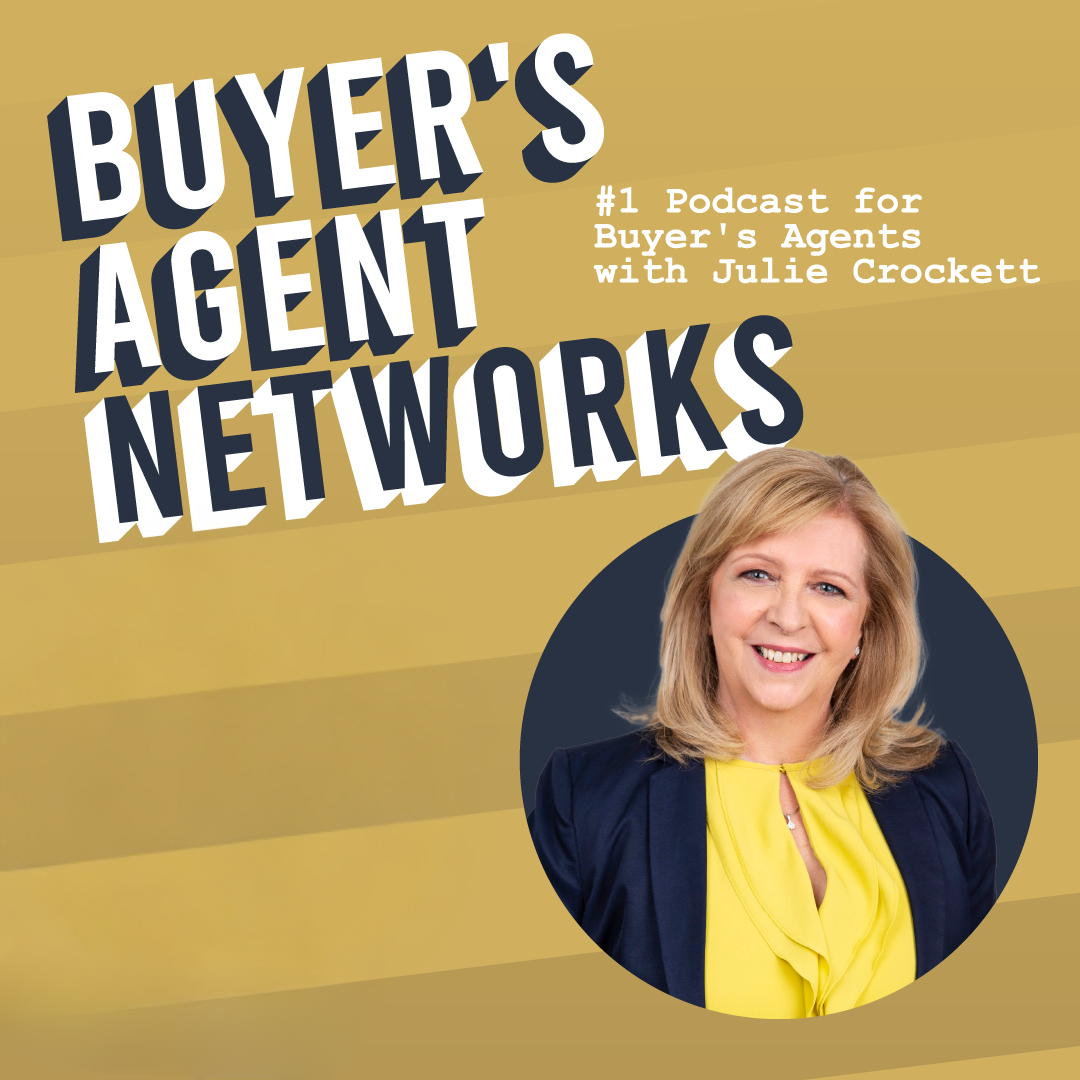 Buyer\'s Agent Networks Podcast