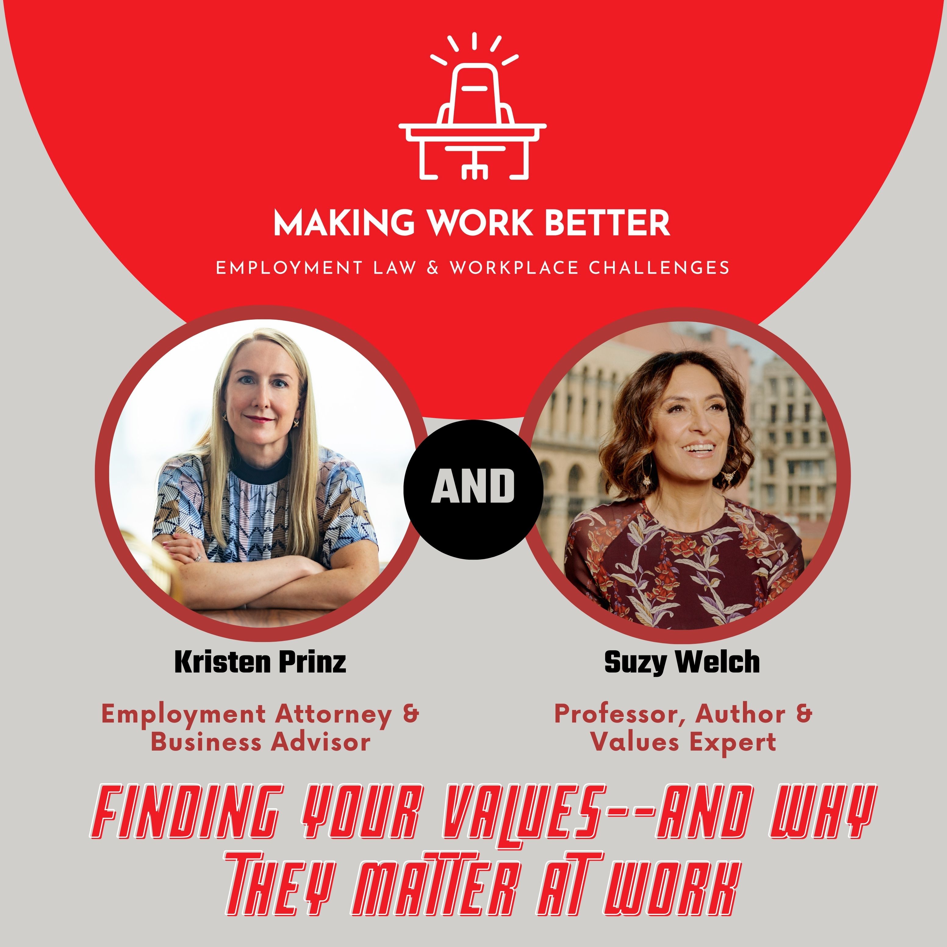 Making Work Better: Employment Law & Workplace Challenges