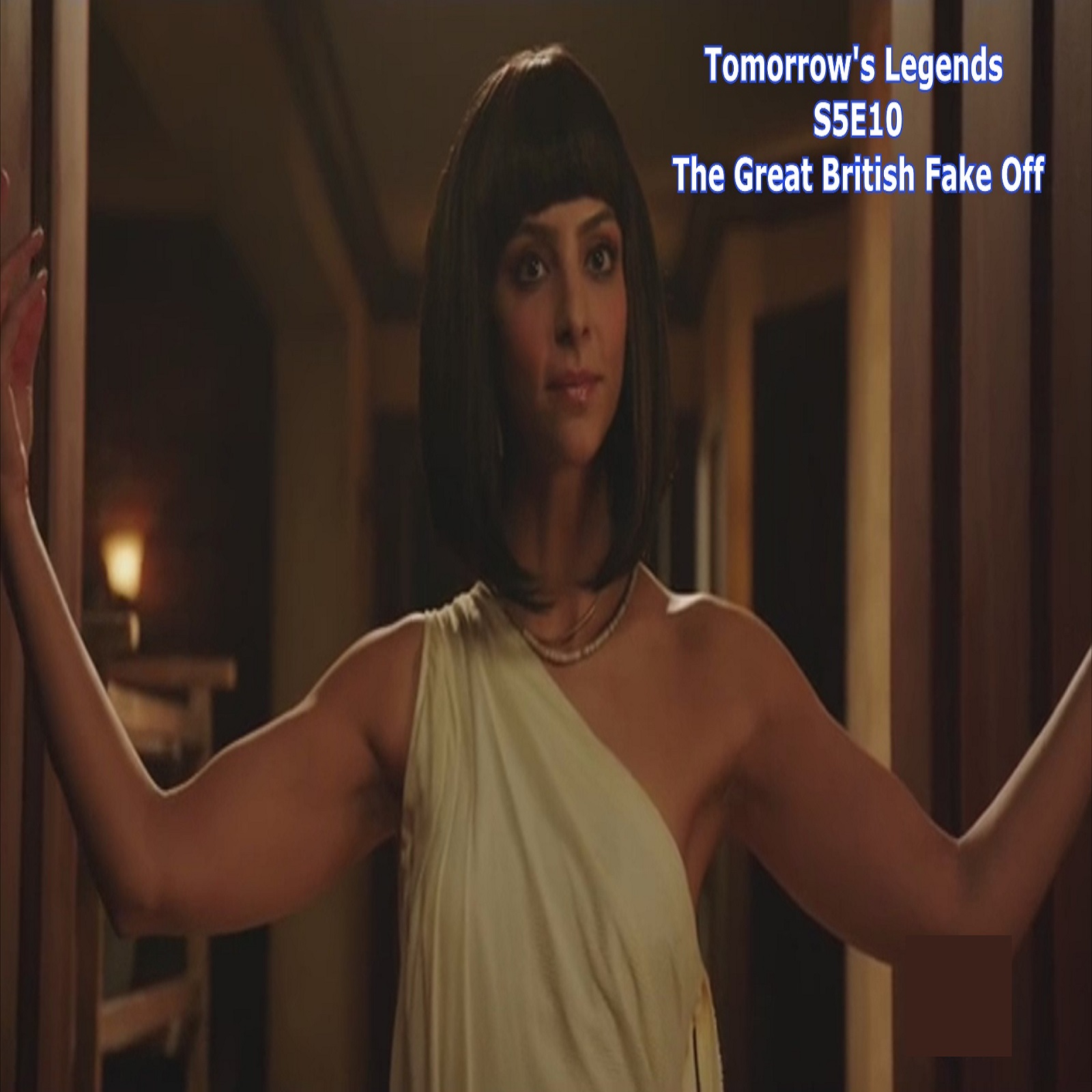 TL113 - Legends S5E10 - The Great British Fake Off