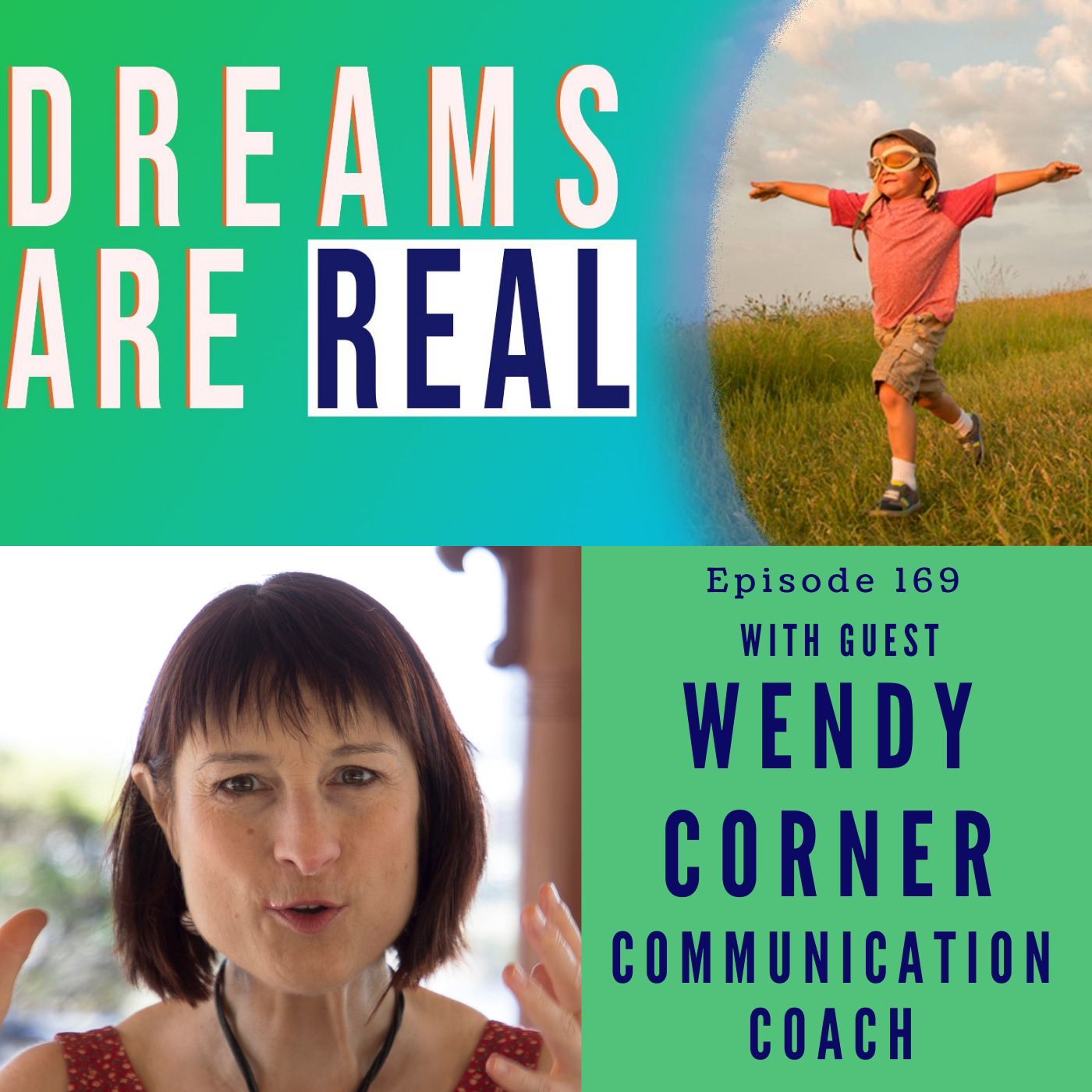 Ep 169: Find your voice, tune in, and speak up with Communication Coach Wendy Corner