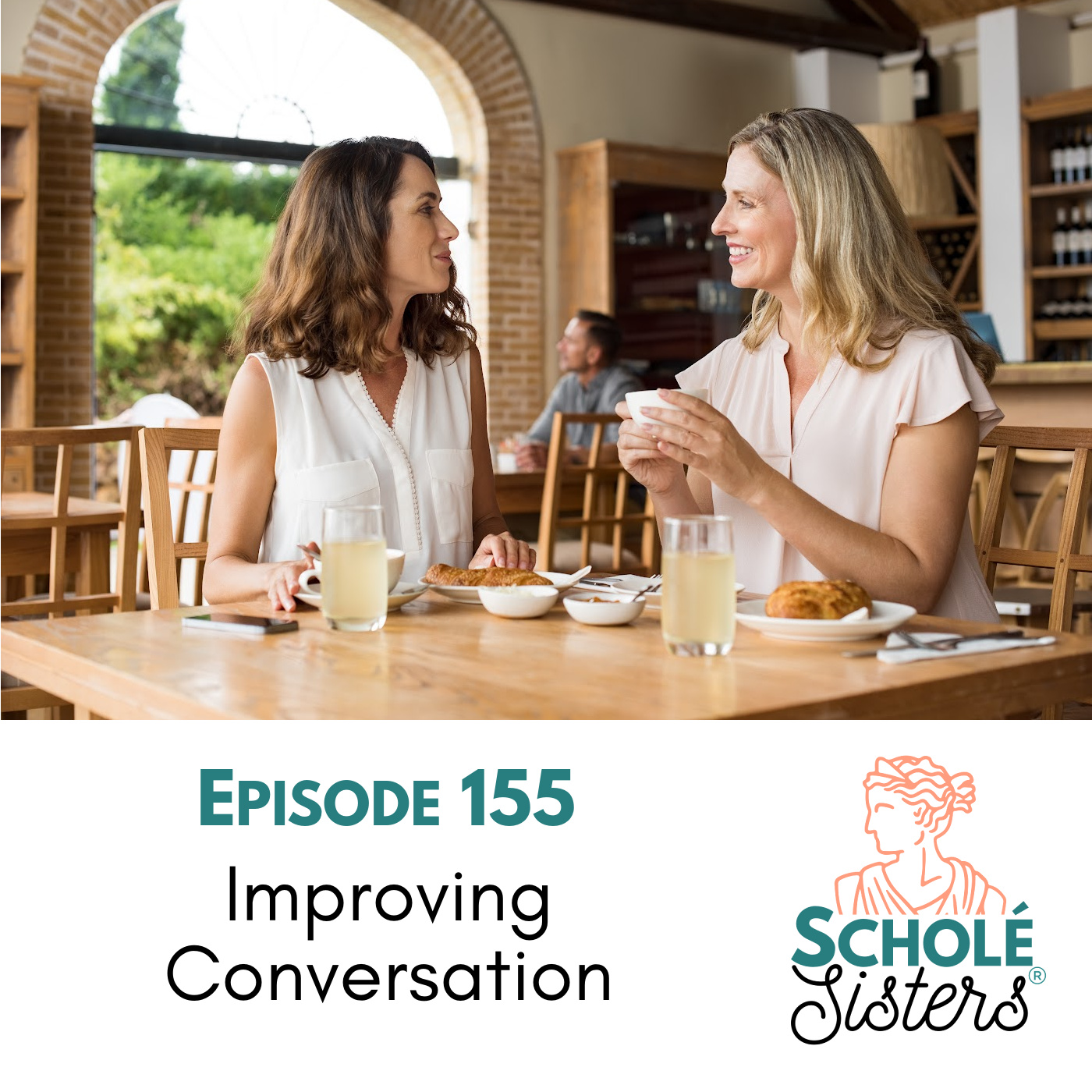 SS #155: Improving Conversation
