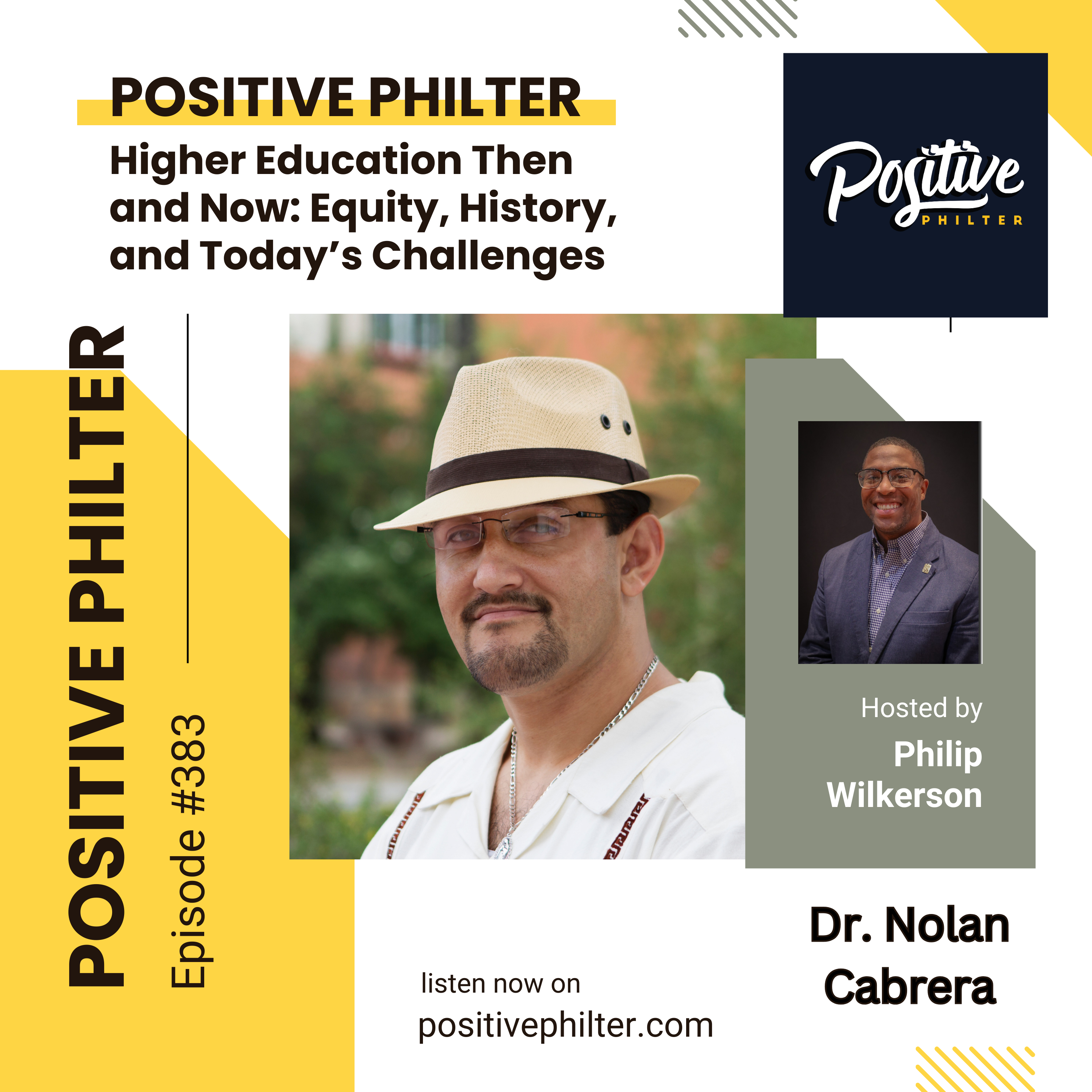 Higher Education Then and Now (featuring Dr. Nolan Cabrera)