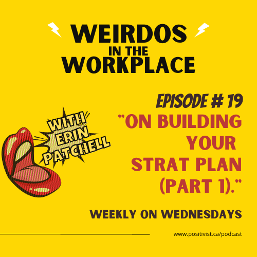 Weirdos In the Workplace