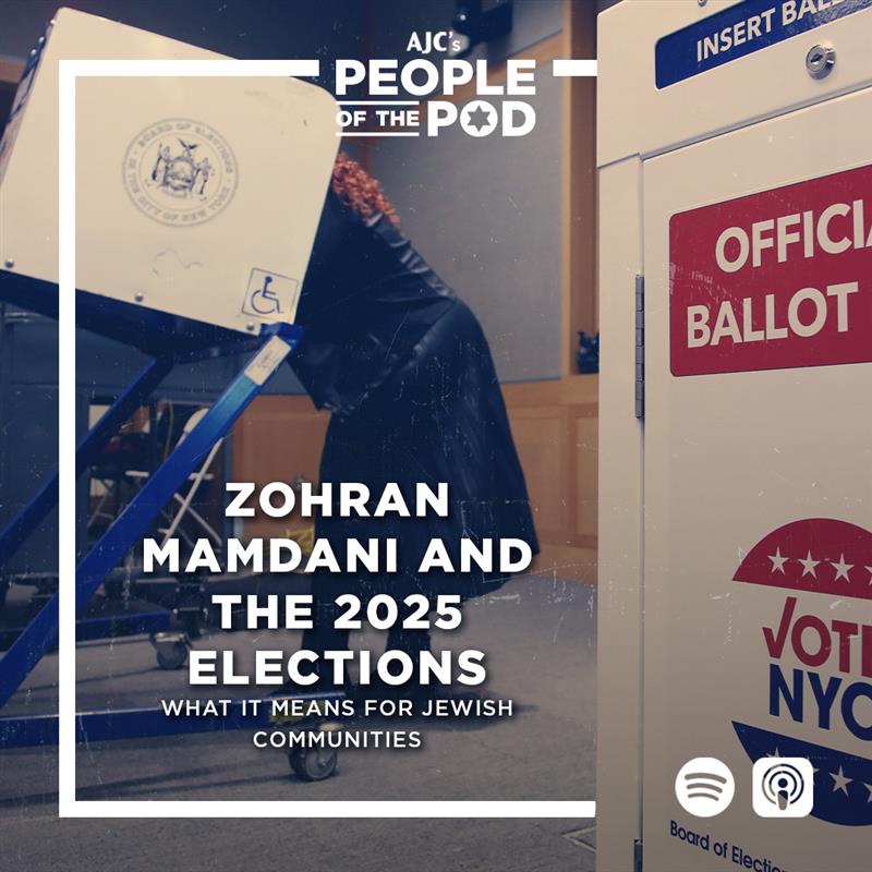 Zohran Mamdani and the 2025 Elections: What It Means for Jewish Communities