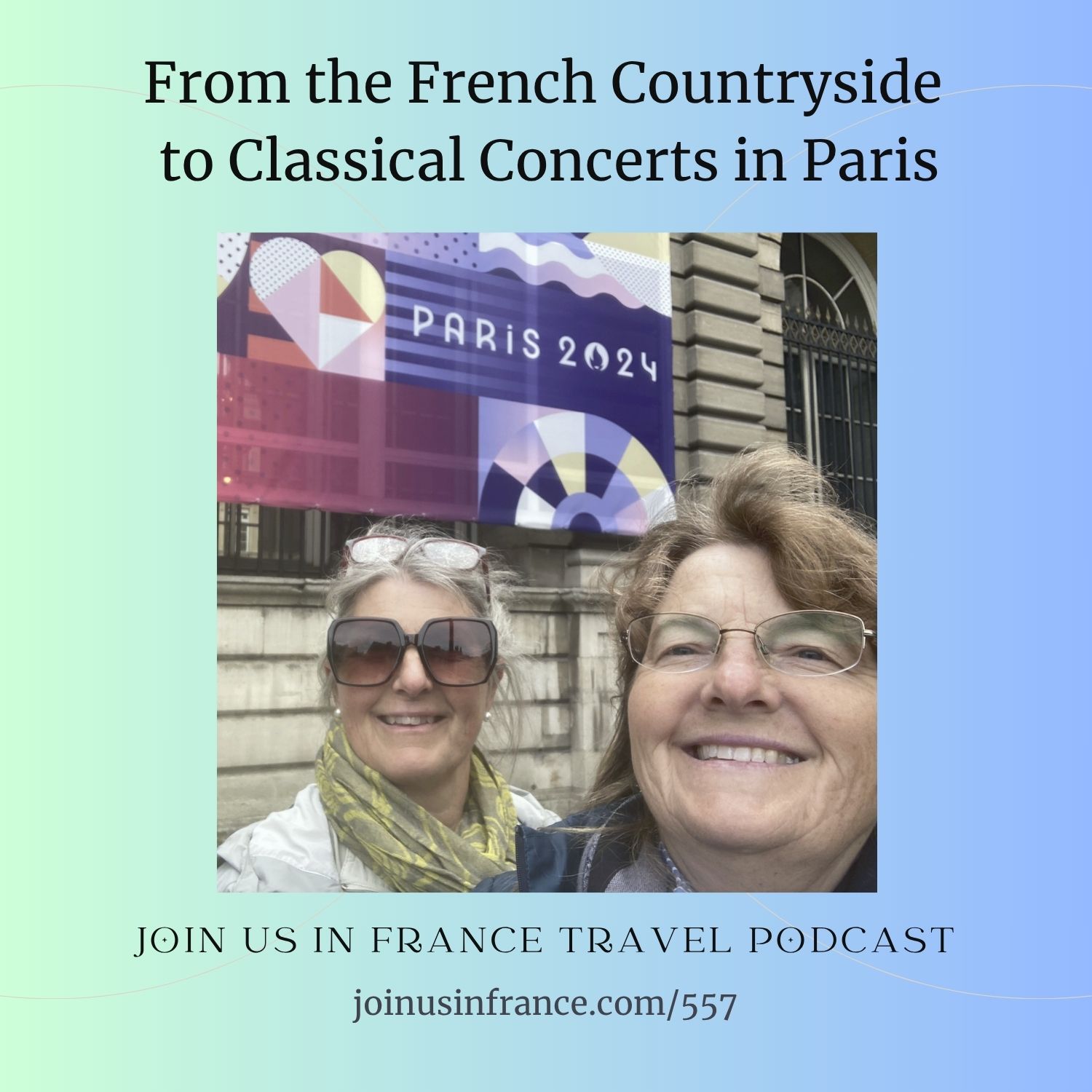 Join Us in France Travel Podcast