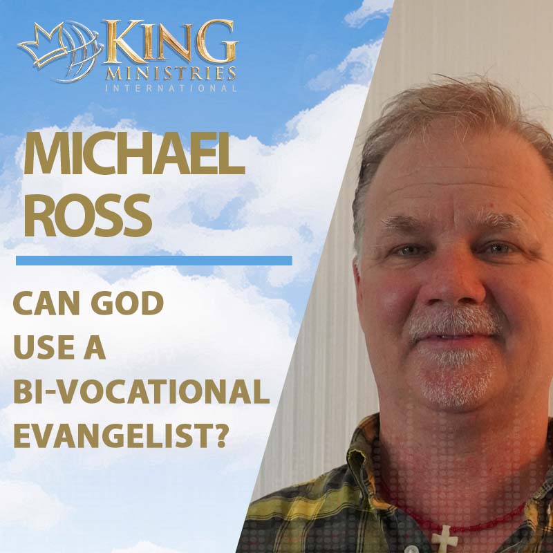 Michael Ross | Can God Use a Bi-Vocational Evangelist? episode artwork