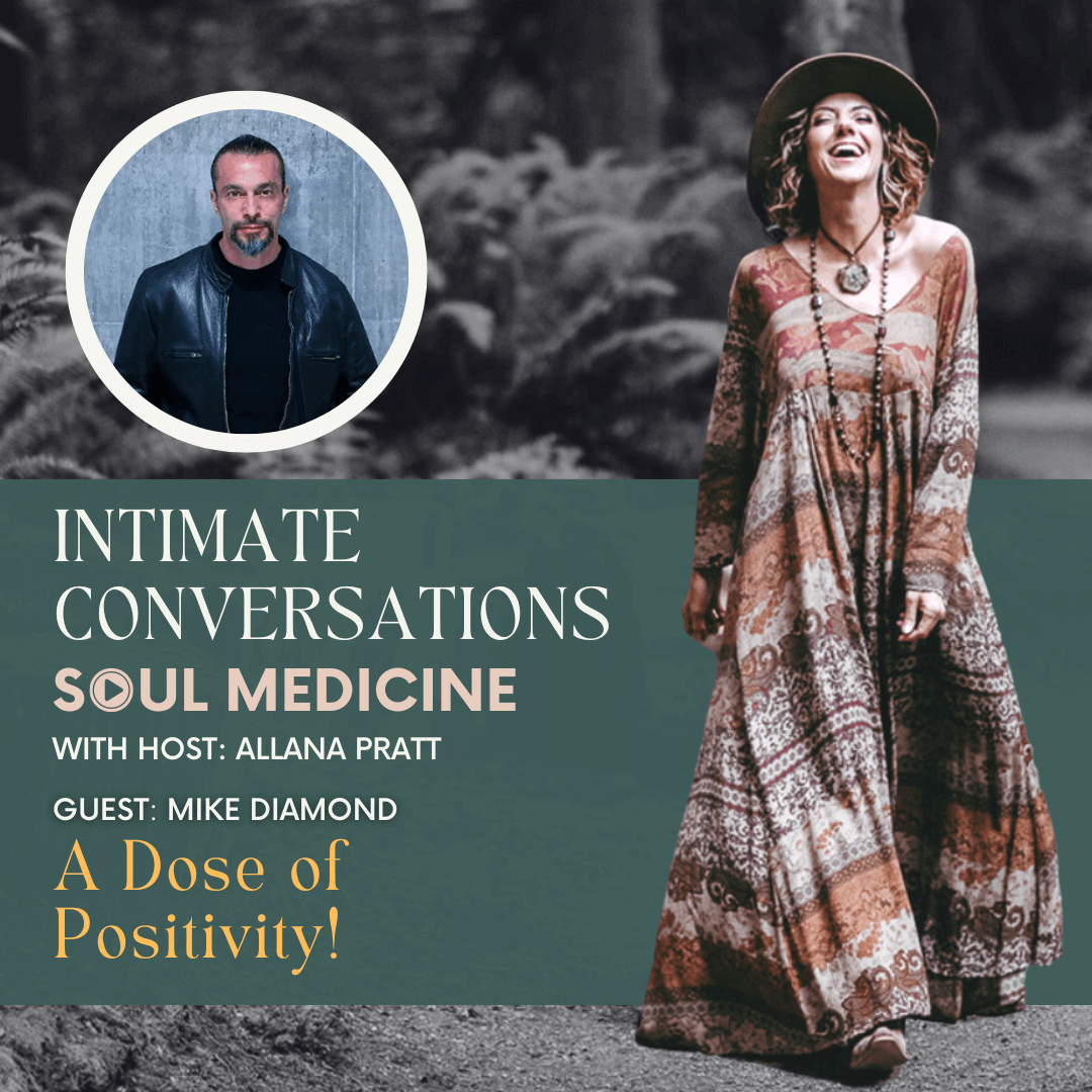 A Dose of Positivity with Mike Diamond