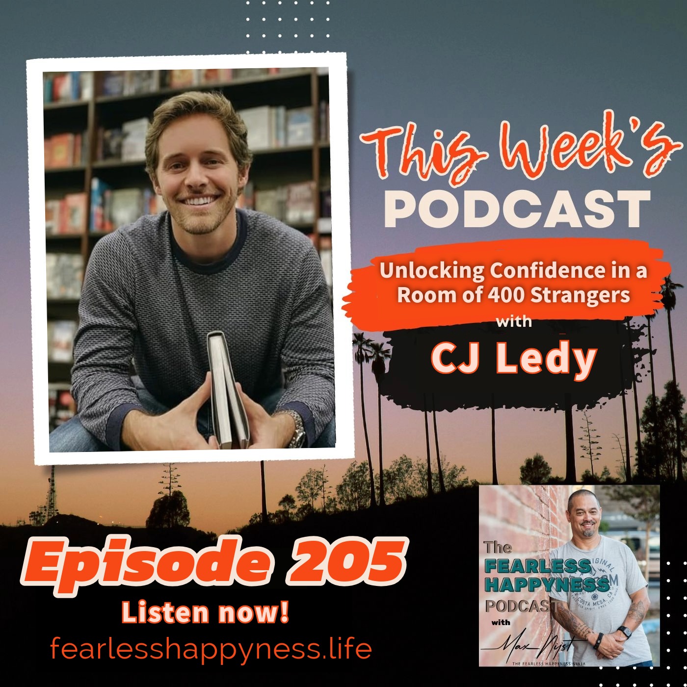 Unlocking Confidence in a Room of 400 Strangers with CJ Ledy | E205