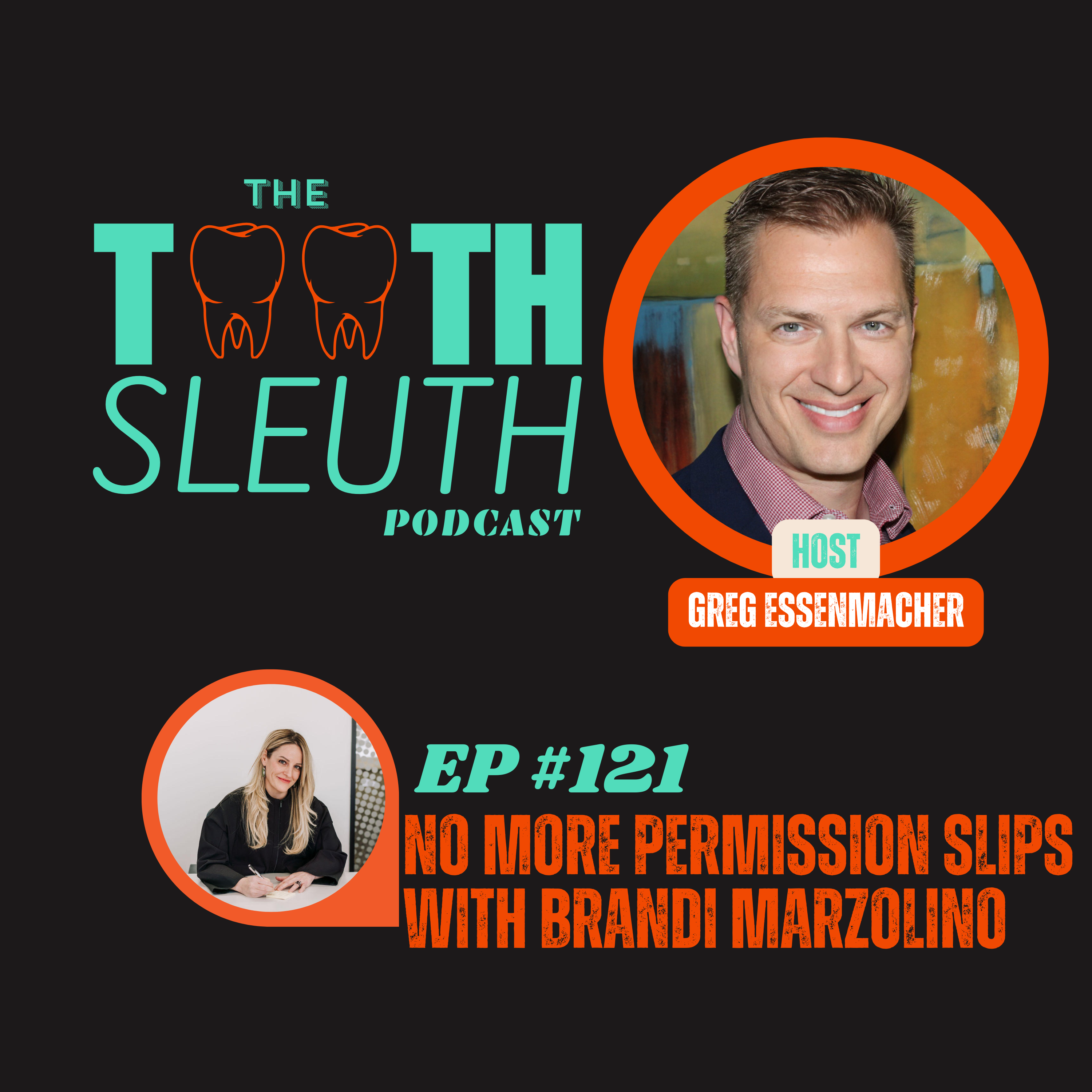 The Tooth Sleuth Podcast