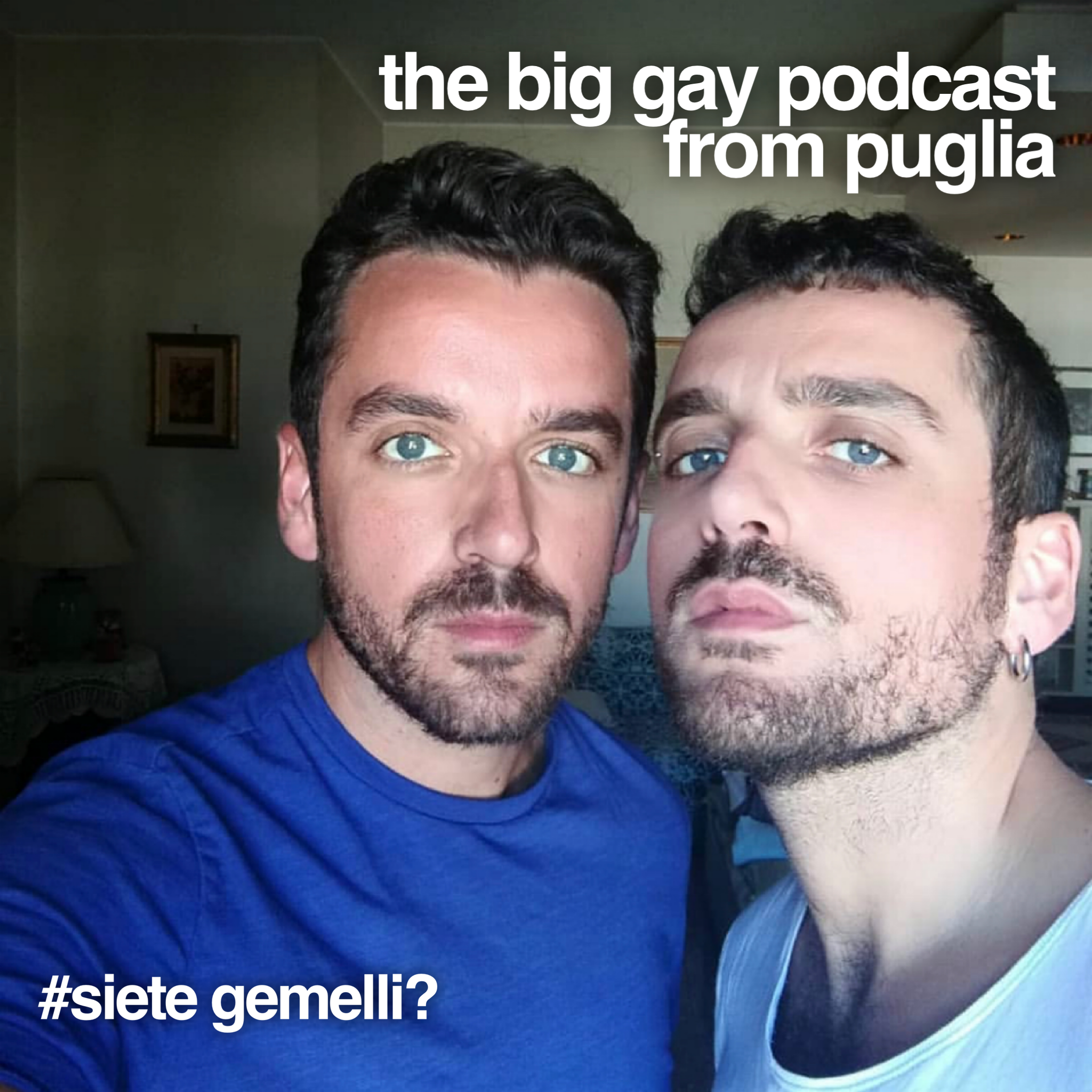 The Big Gay Podcast from Puglia