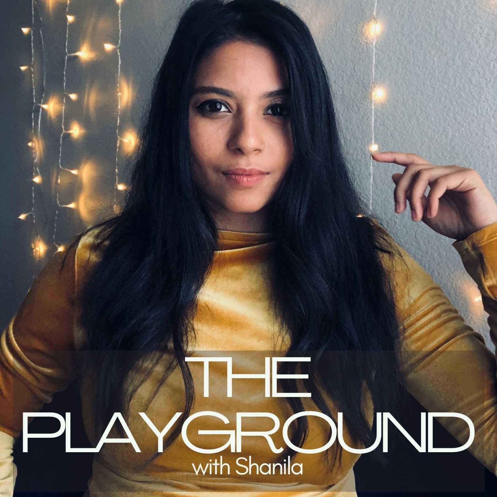 4. Say YES to Yourself with Shanila Sattar
