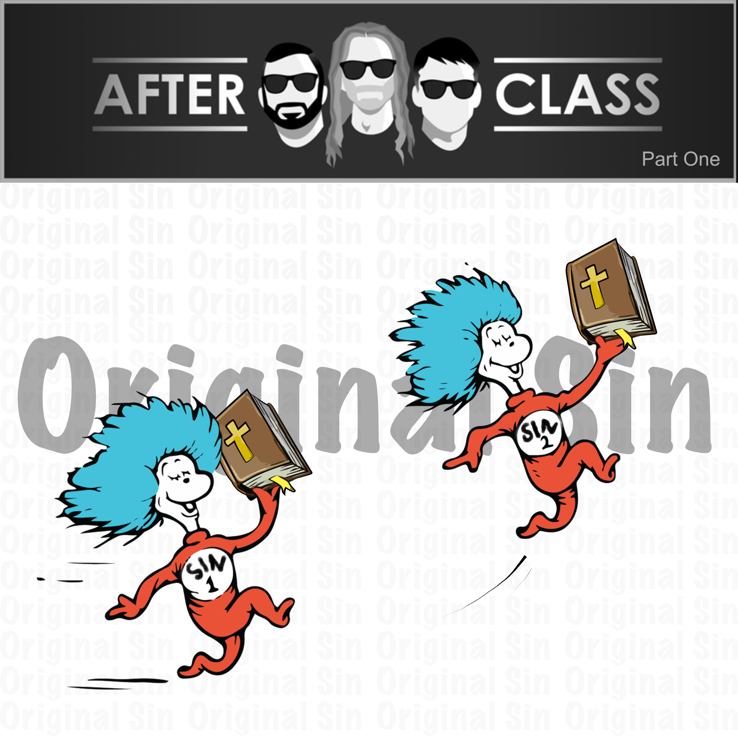 6.18 - Original Sin: Part One - Sin One & Sin Two