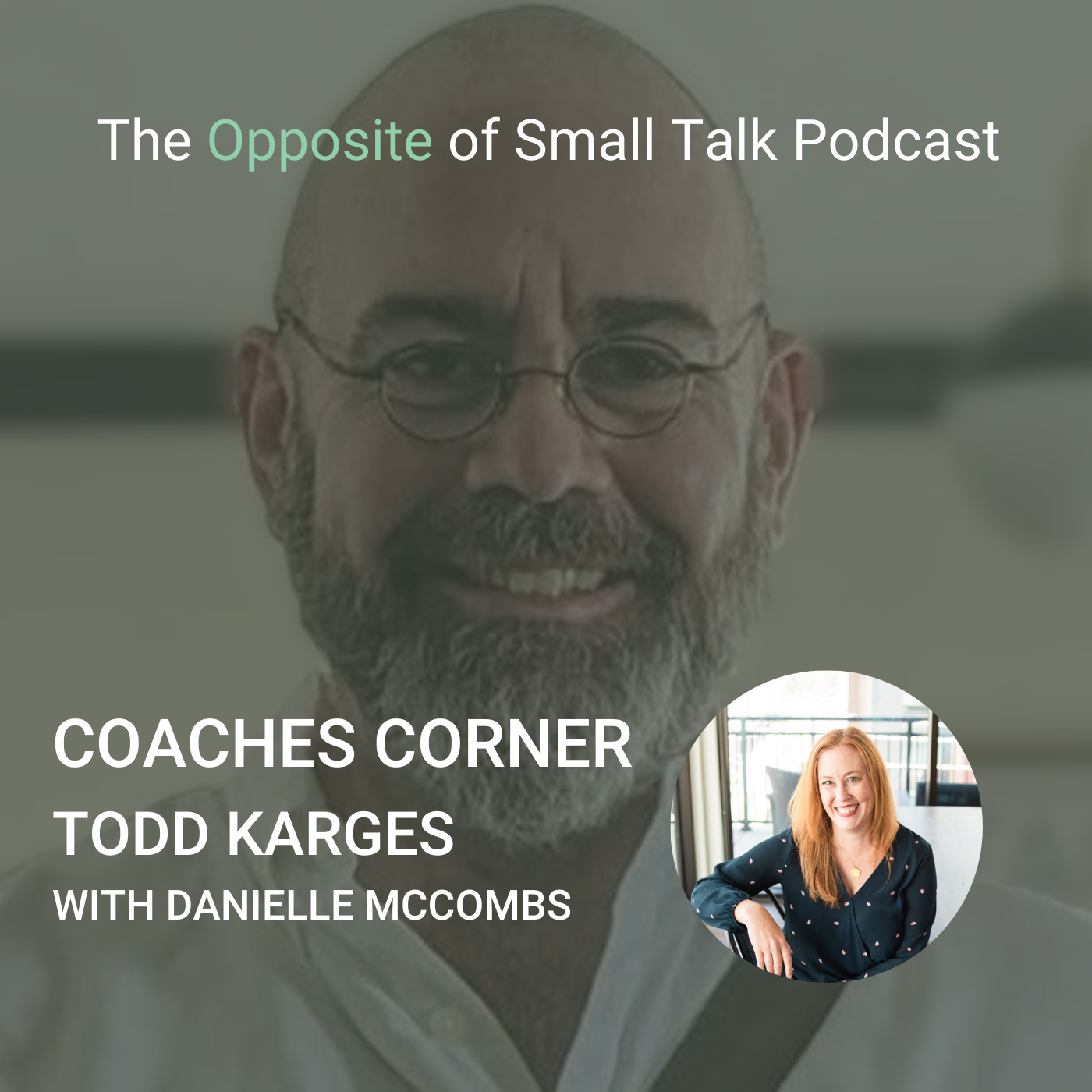 The Opposite of Small Talk
