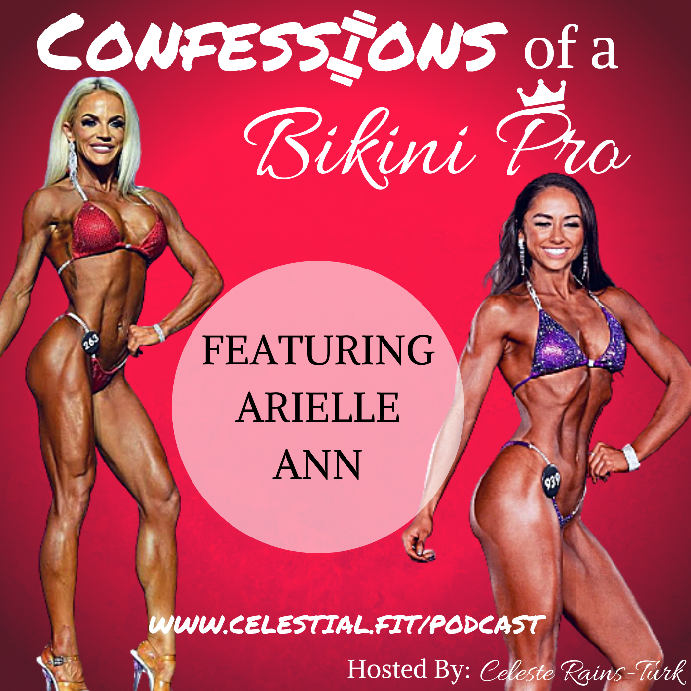 ARIELLE ANN; Love in Loss, Respect the Journey, Second Callouts to Pro Card