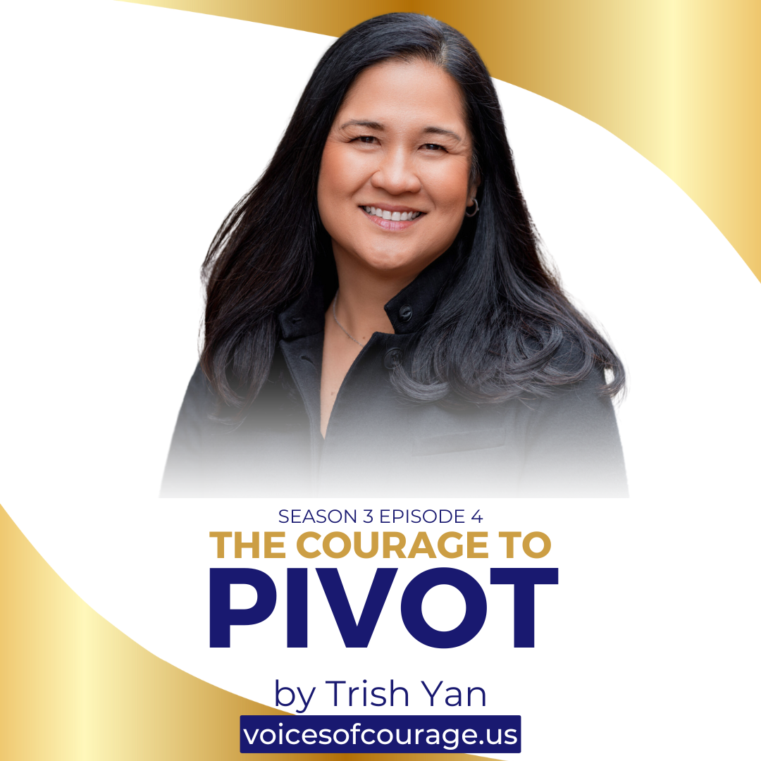 #VOC S3EP4 | The Courage to Pivot | Trish Yan| Ken D Foster