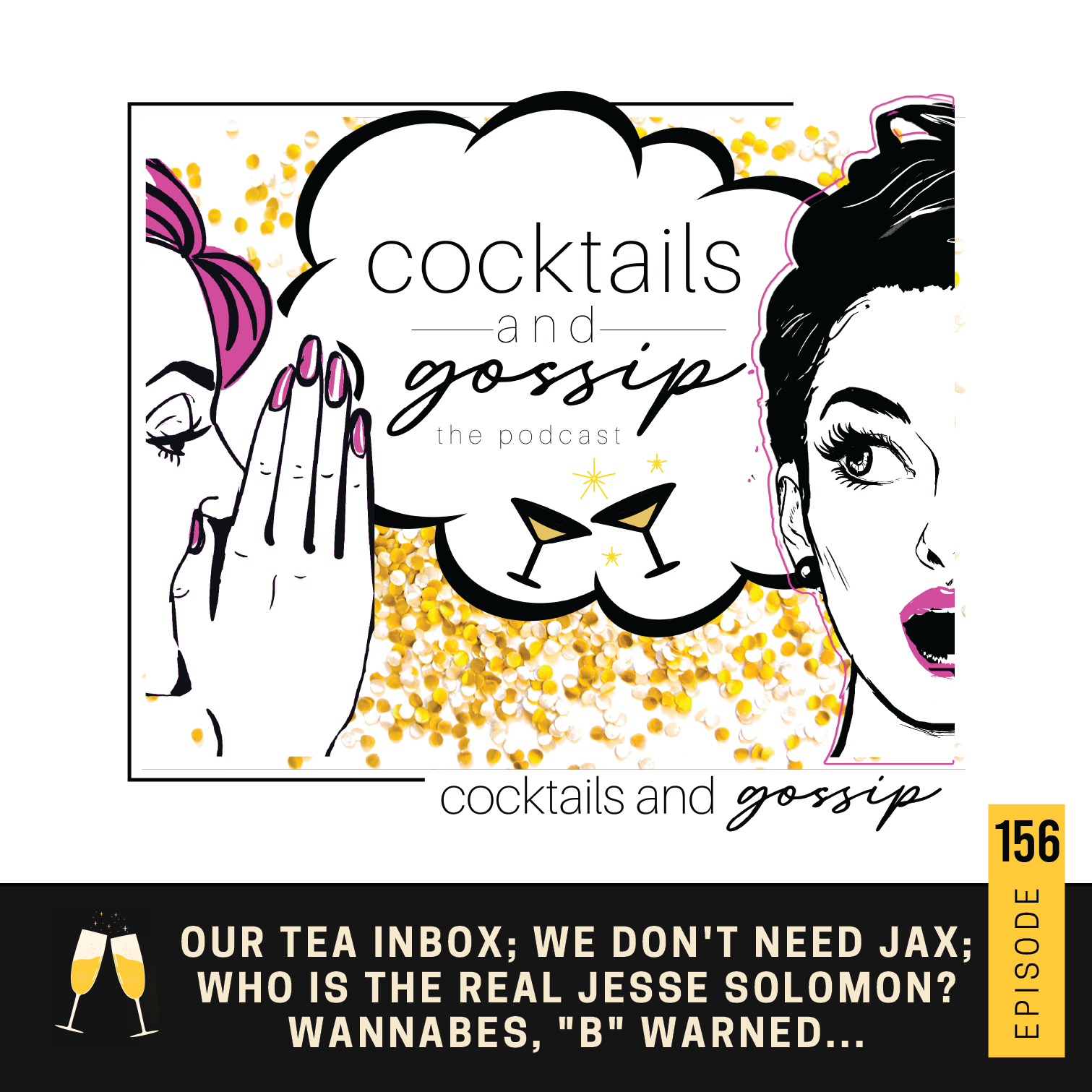 Cocktails and Gossip
