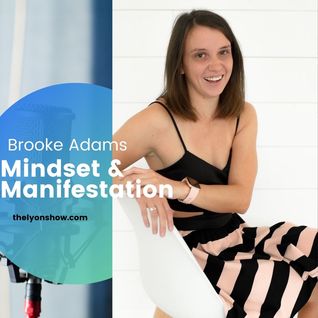 Manifesting Success with Brooke Adams