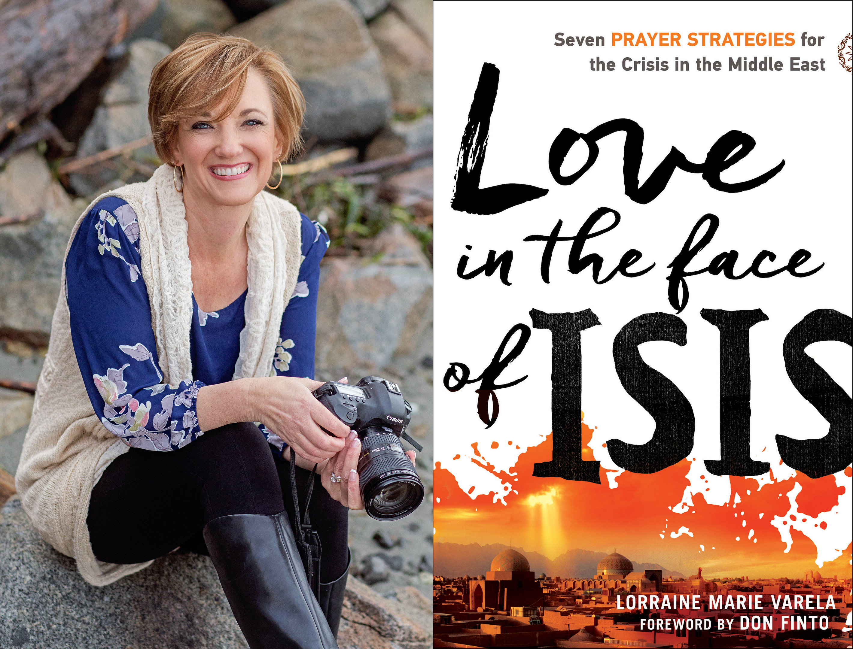 EP 112: Lorraine Marie Varela - Love in the Face of ISIS: Seven Prayer Strategies for the Crisis in the Middle East