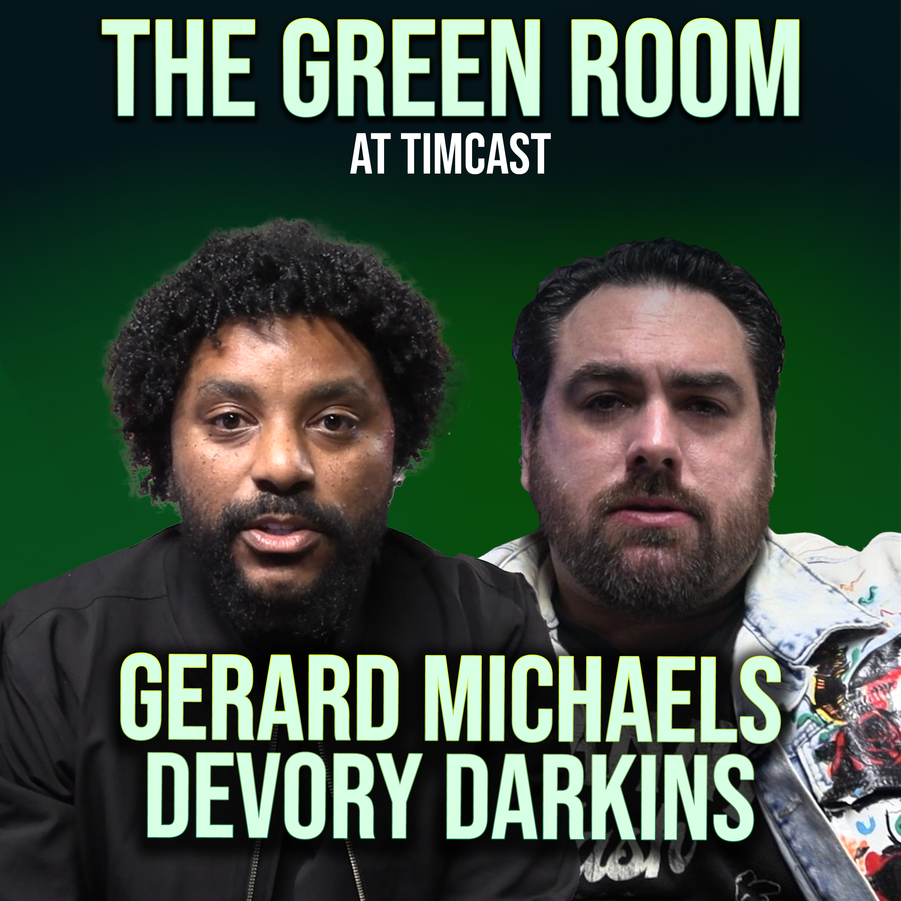 The Green Room at Timcast
