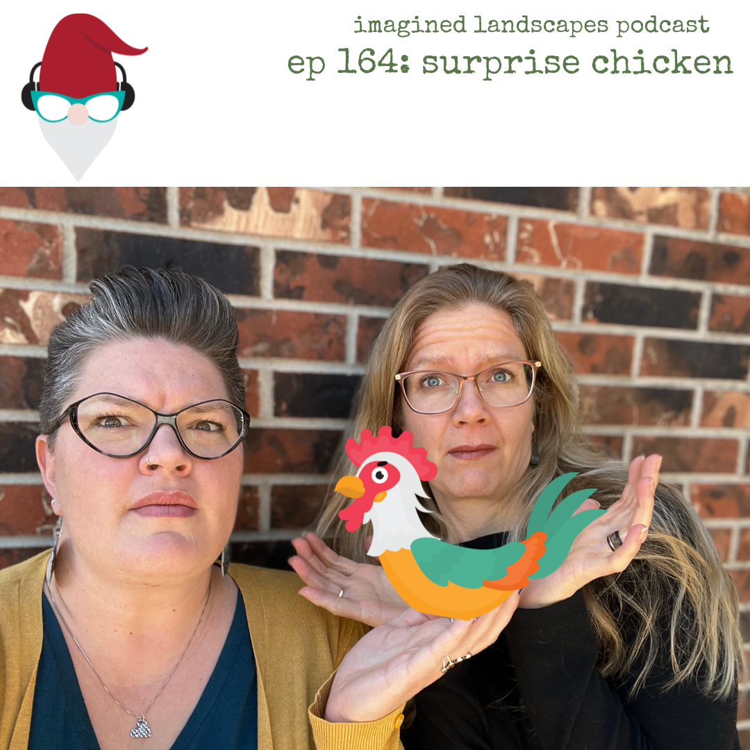Episode 164: Surprise Chicken