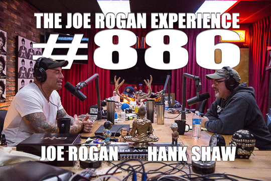 The Joe Rogan Experience #886 - Hank Shaw