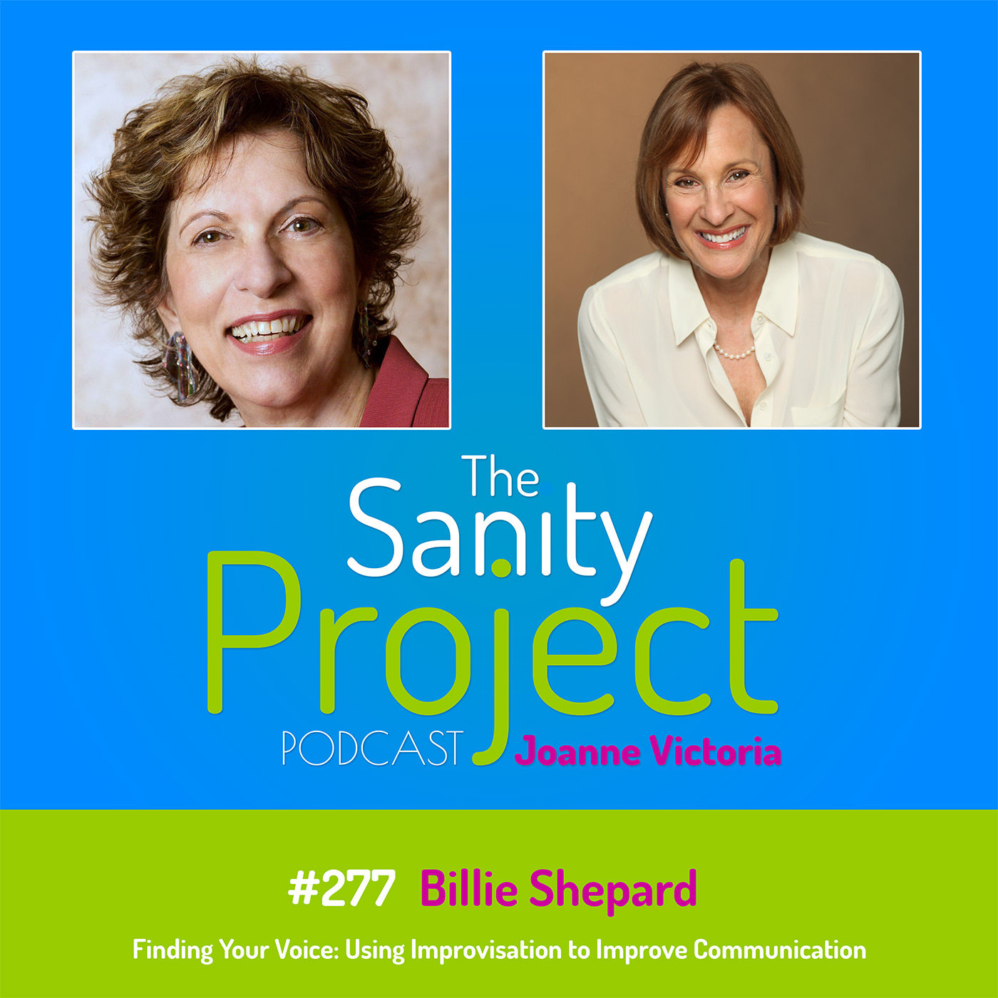 The Sanity Project Podcast